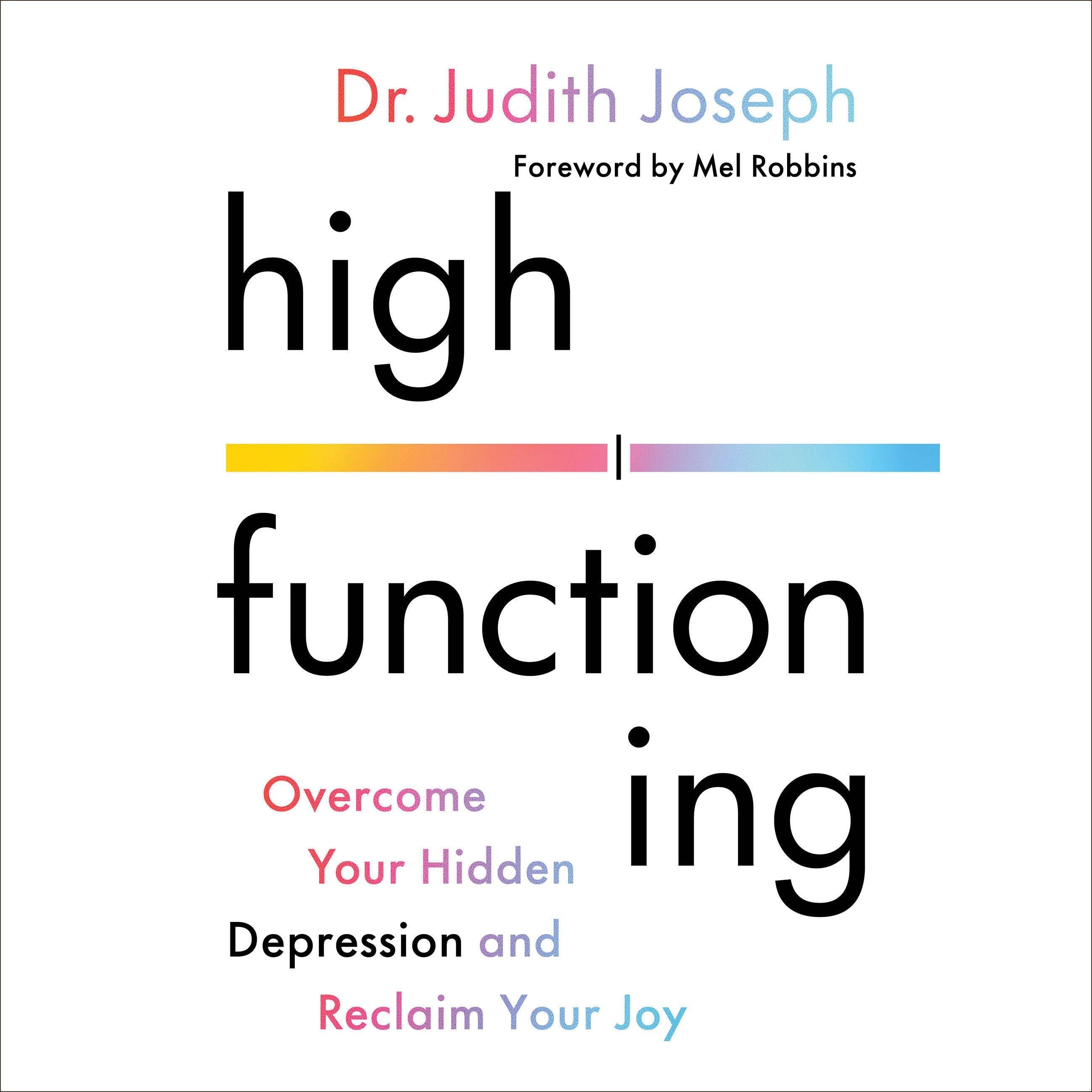 High Functioning