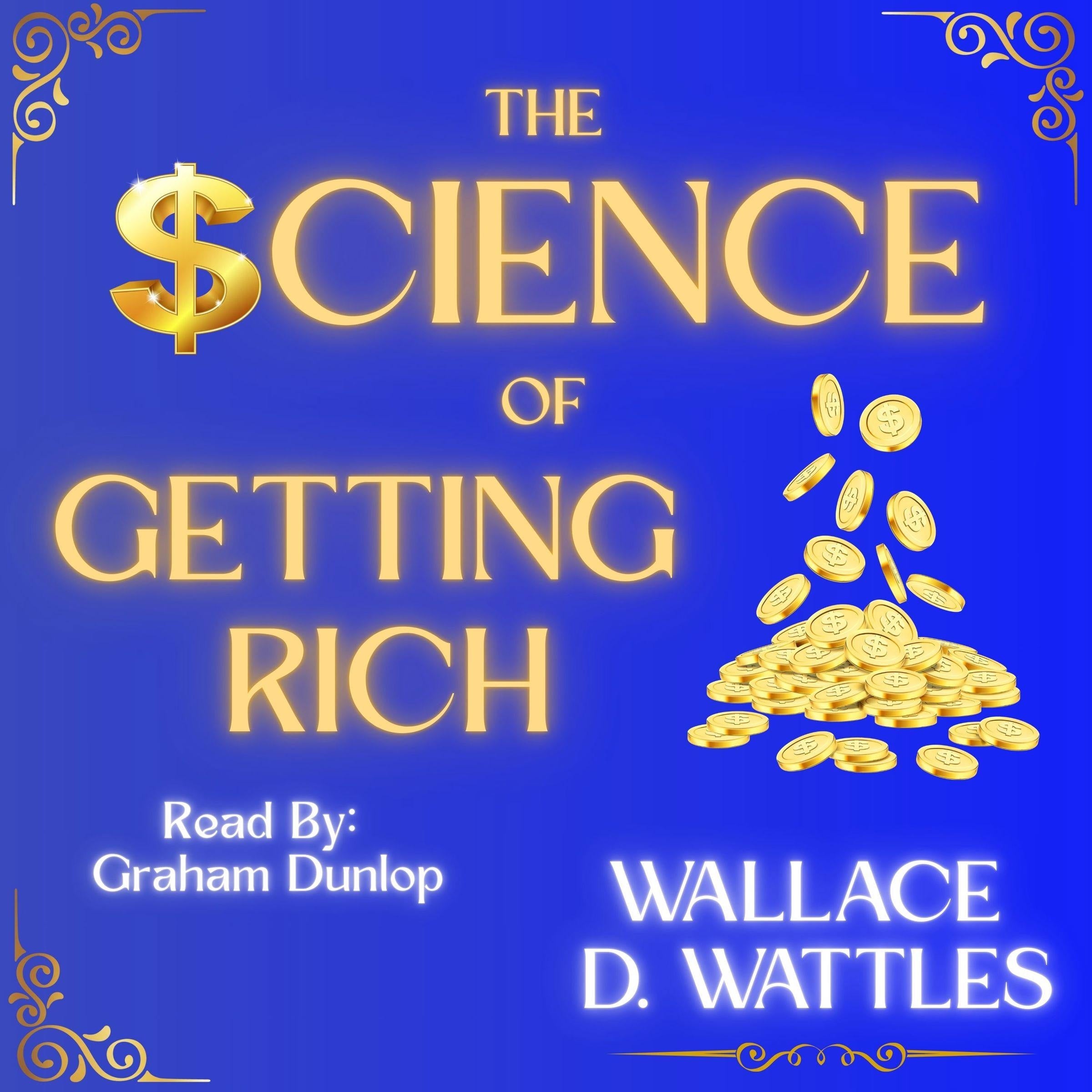 The Science of Getting Rich