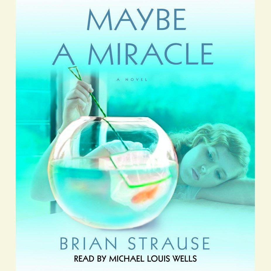 Maybe a Miracle