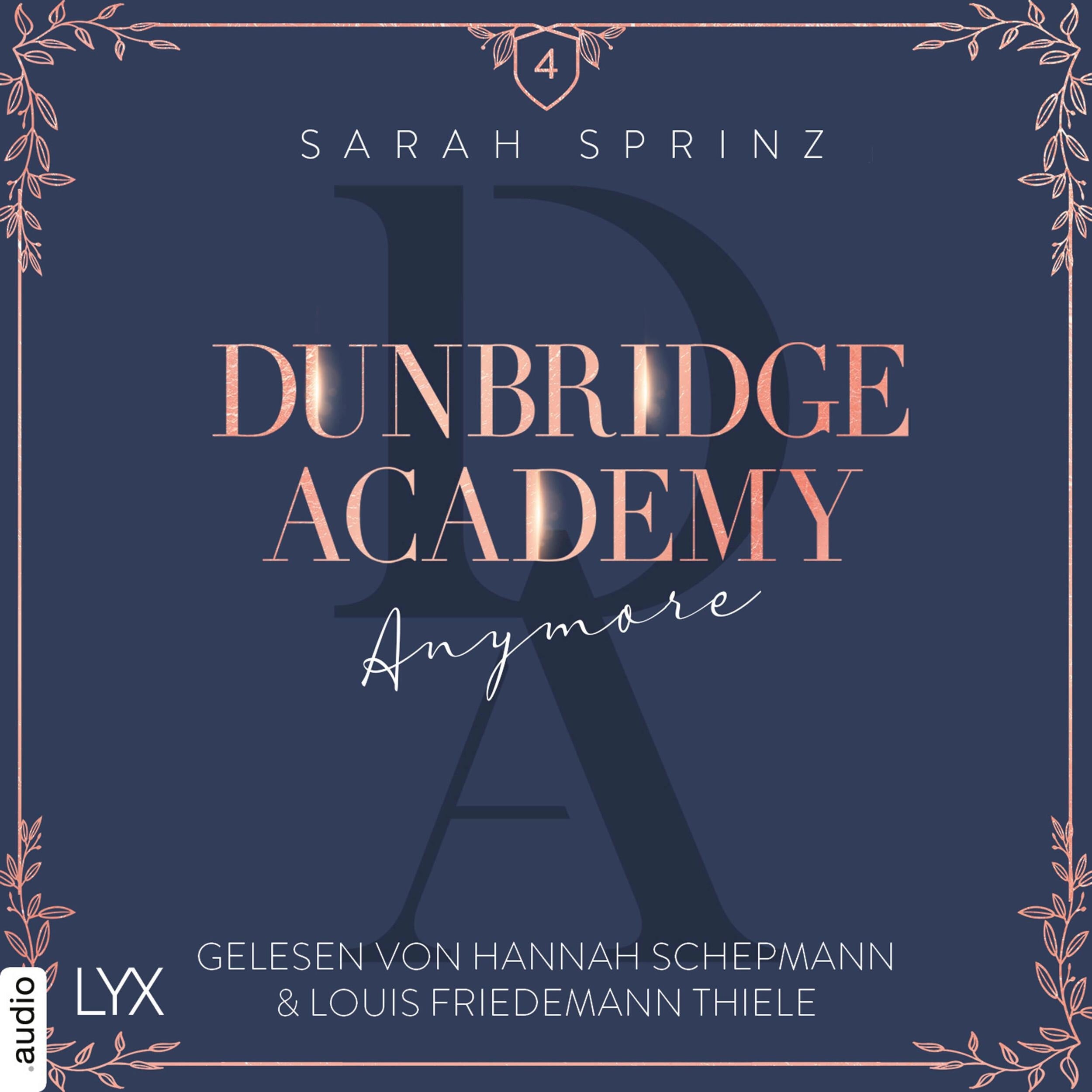 Anymore - Dunbridge Academy, Teil 4 (Ungekürzt)
