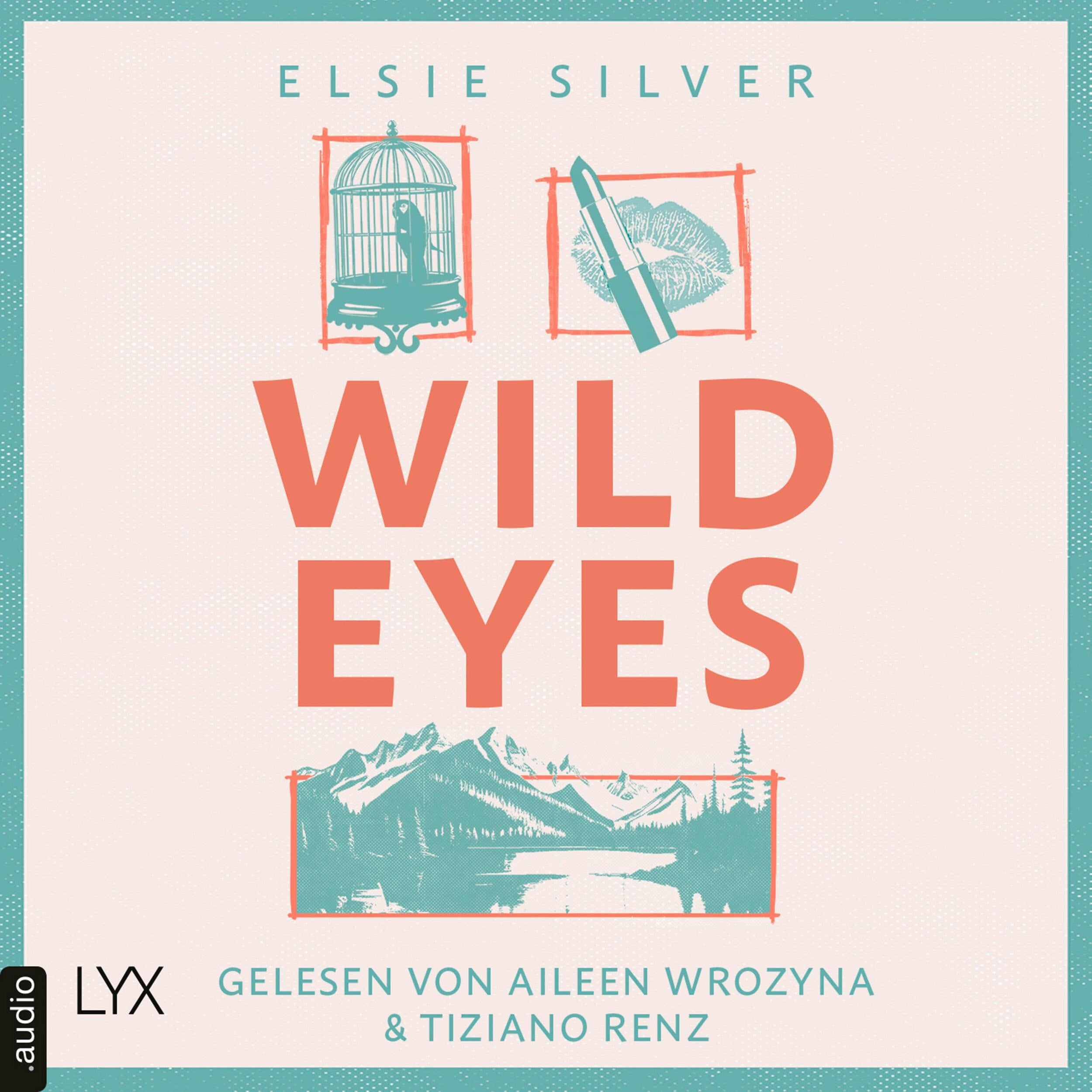 Wild Eyes - Rose Hill, Teil 2 (Ungekürzt)