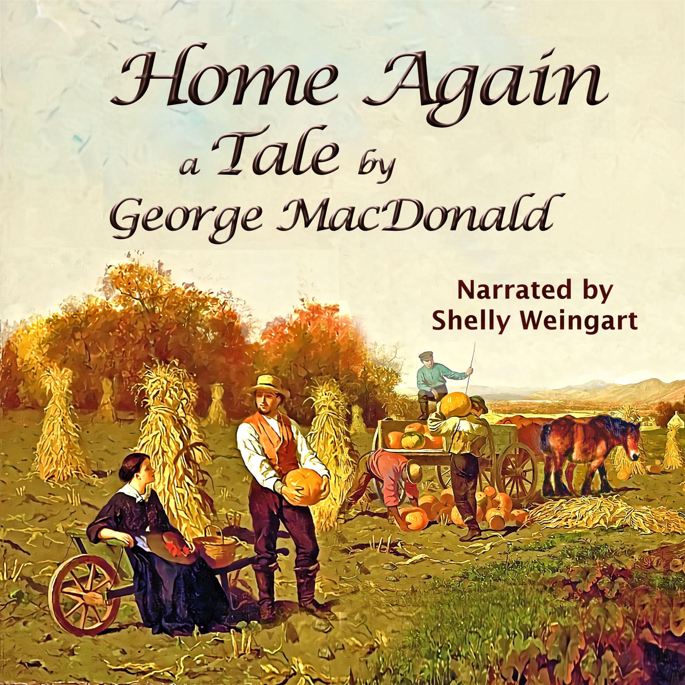 Home Again: A Tale