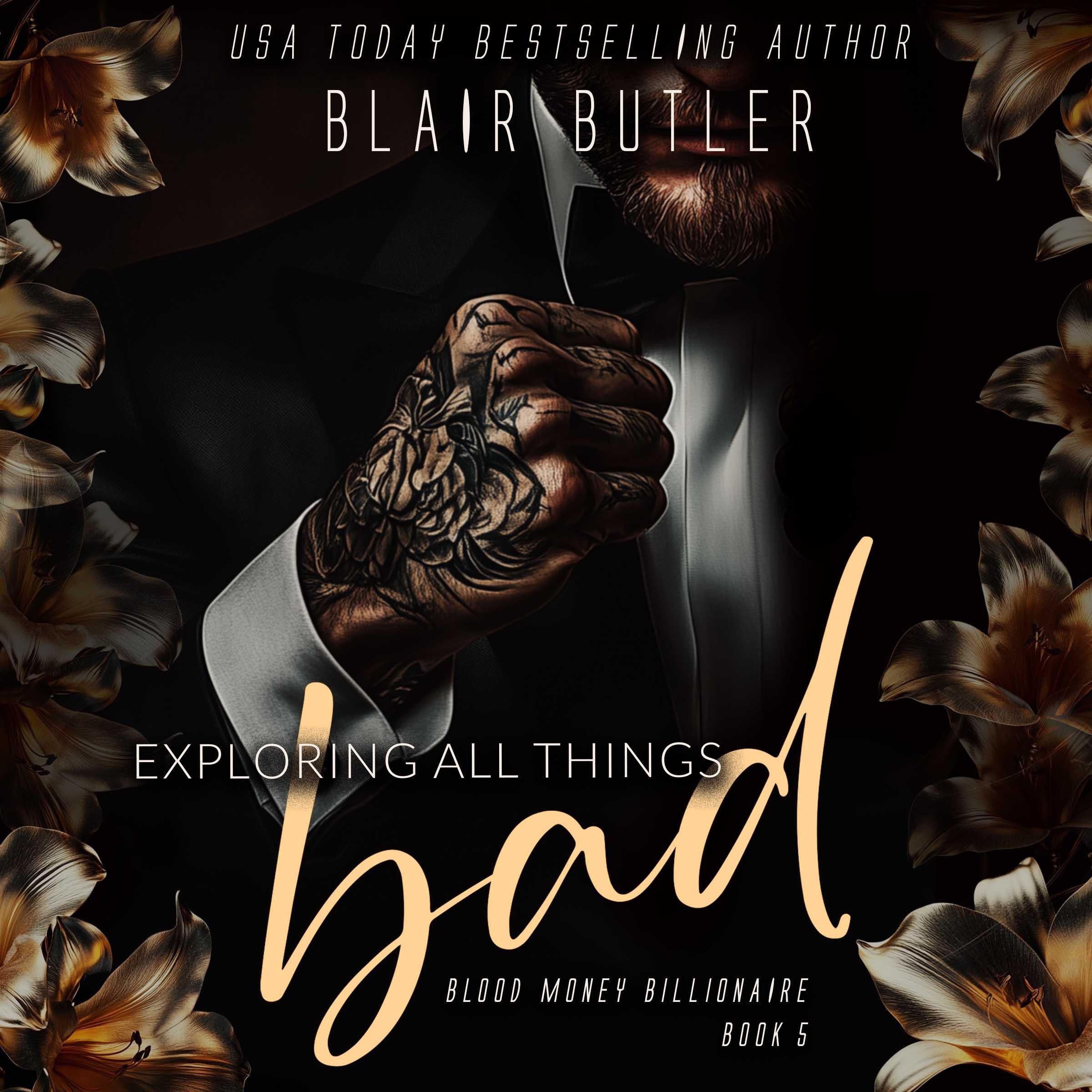 Exploring All Things Bad