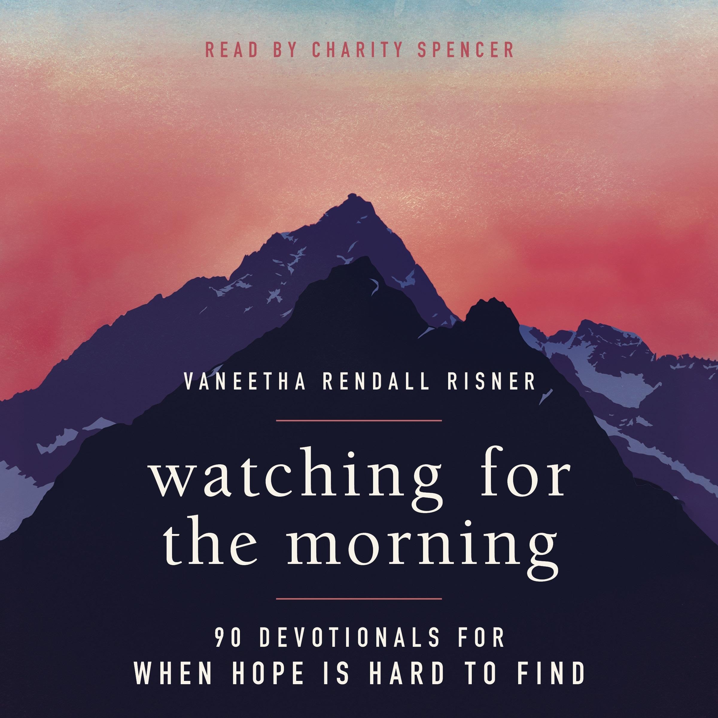 Watching for the Morning