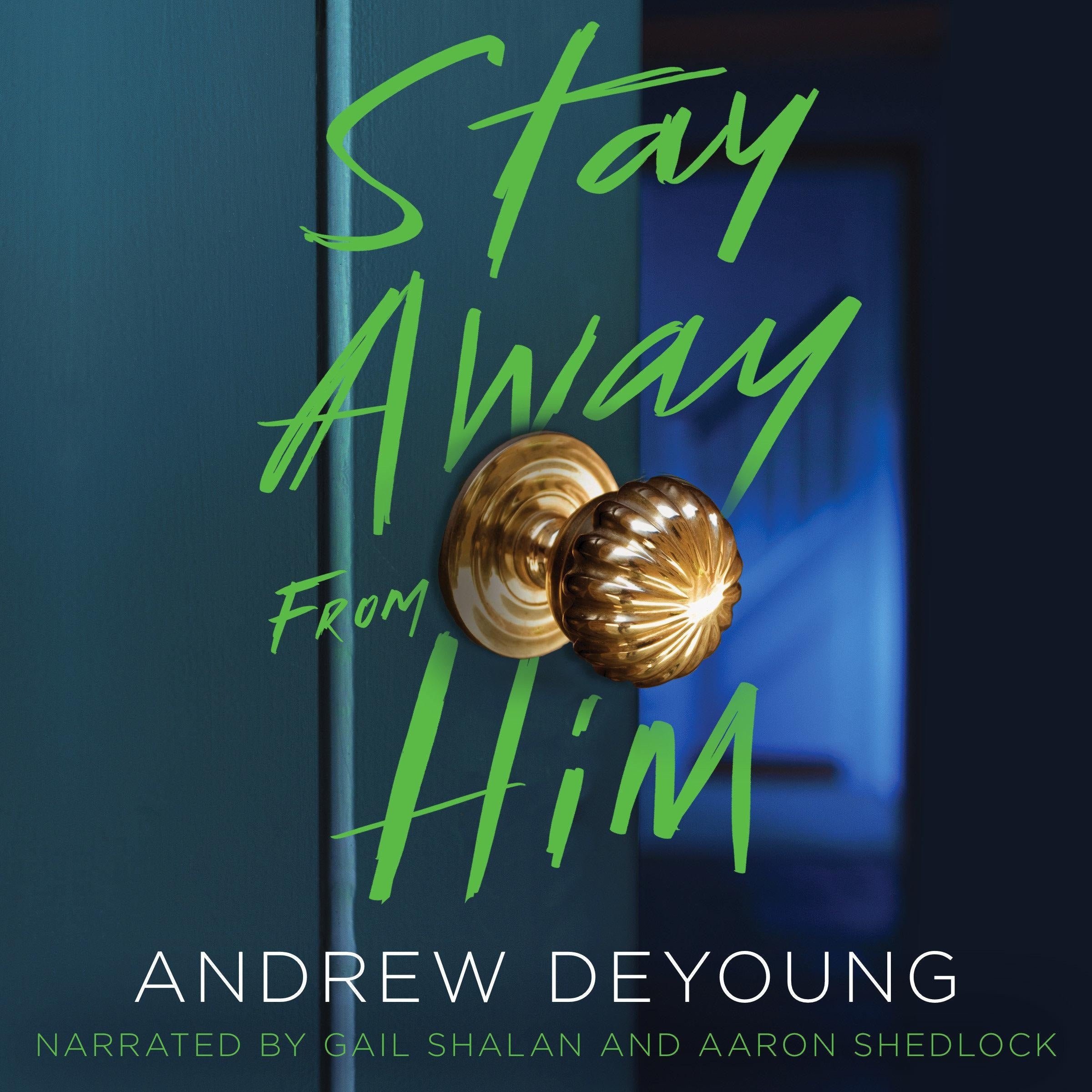 Stay Away from Him