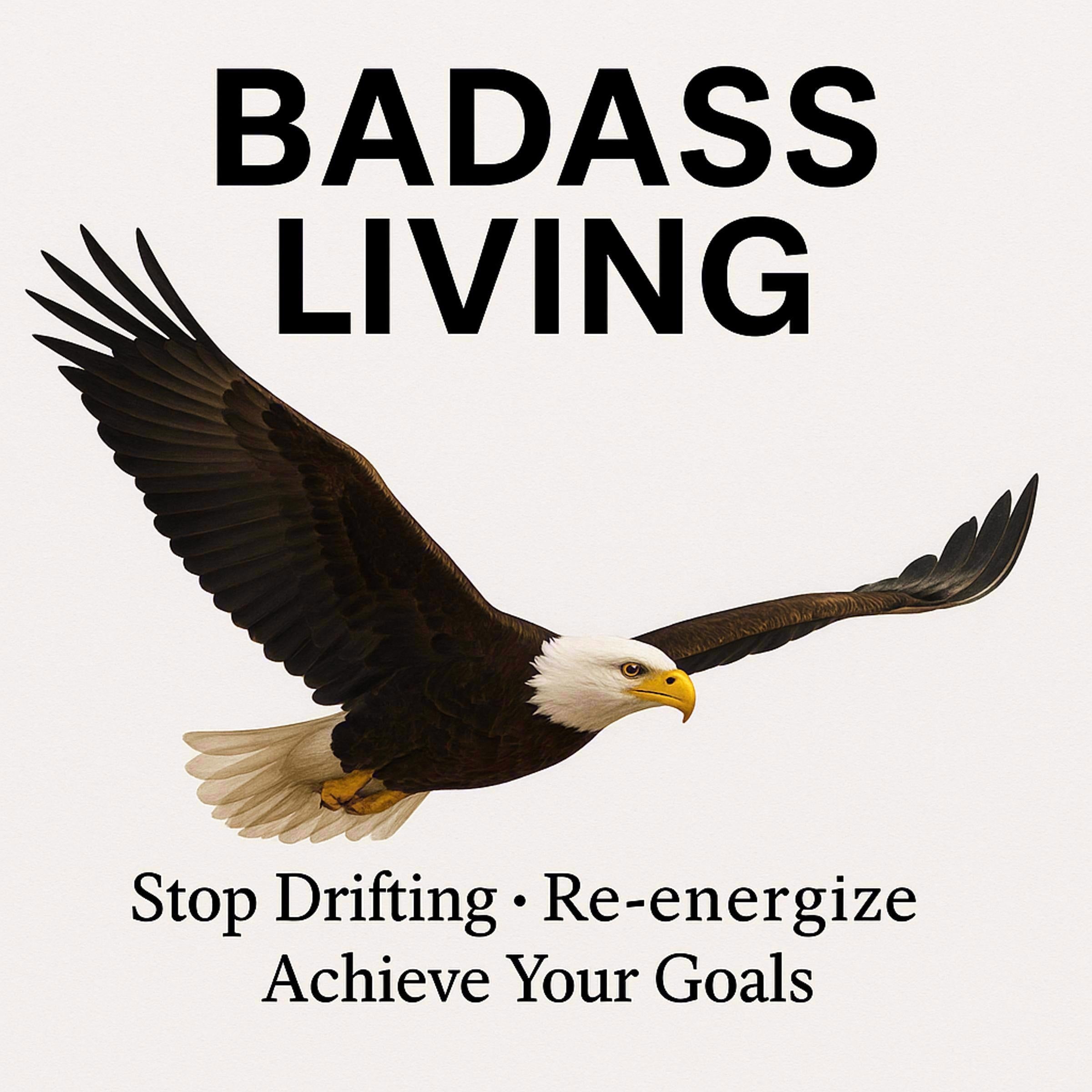 Badass Living