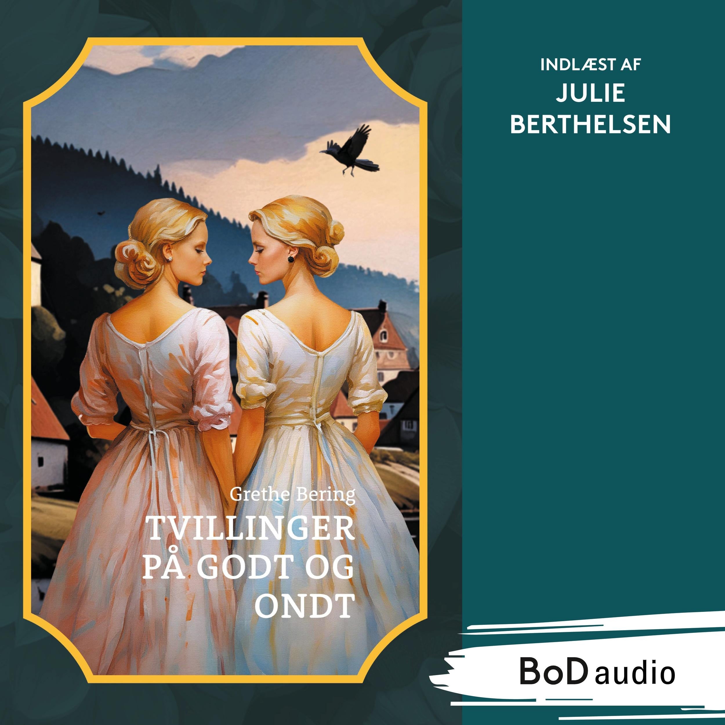Tvillinger på godt og ondt (Uforkortet)