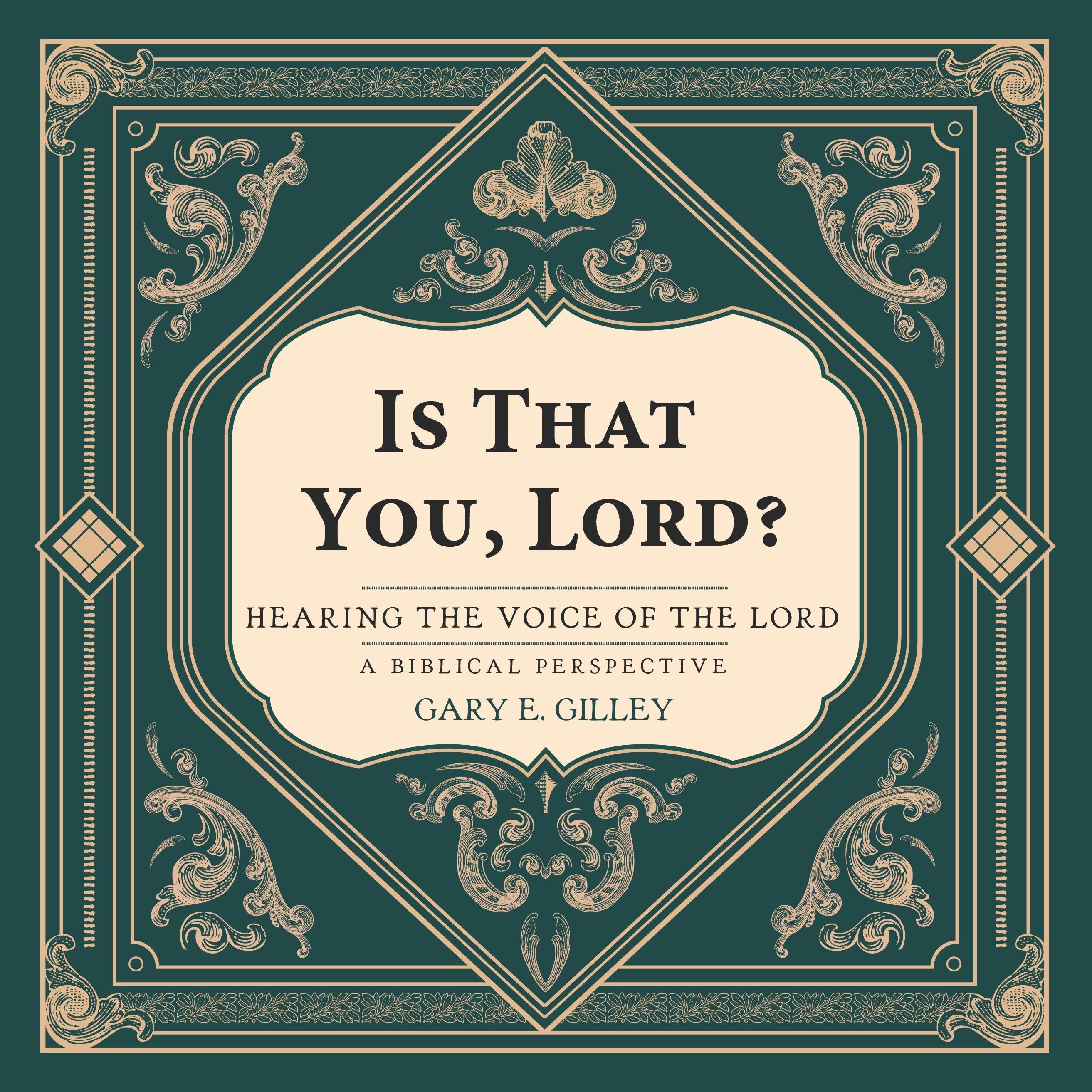 Is That You, Lord?