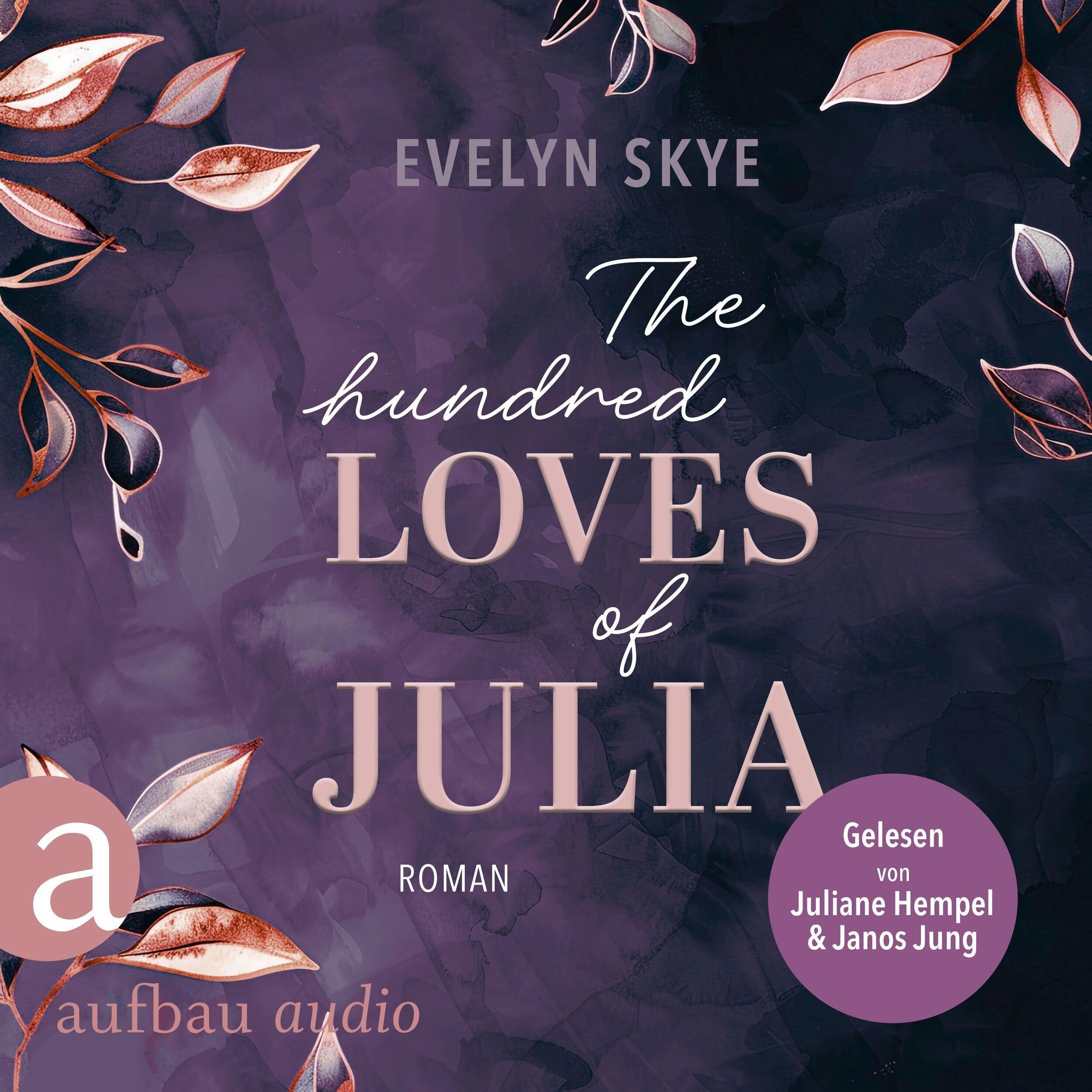 The hundred Loves of Julia (Ungekürzt)