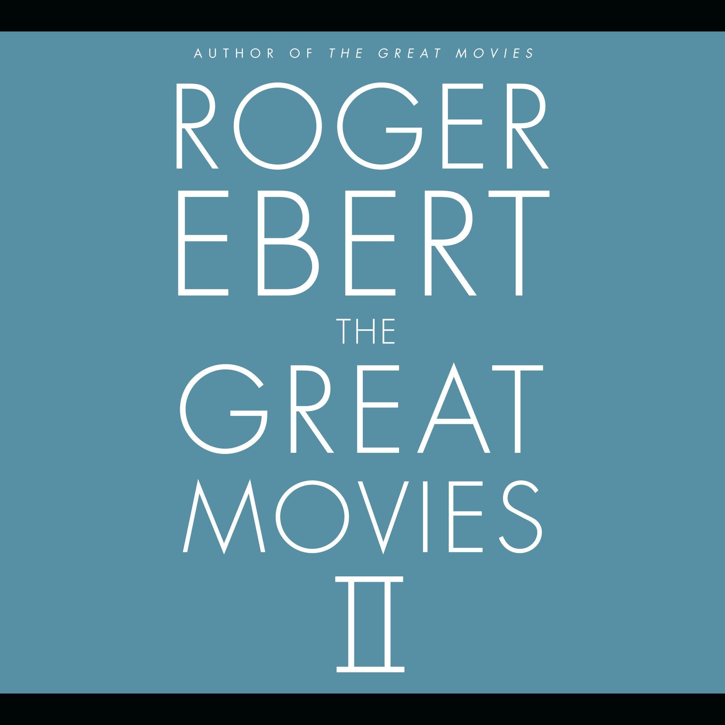 The Great Movies II