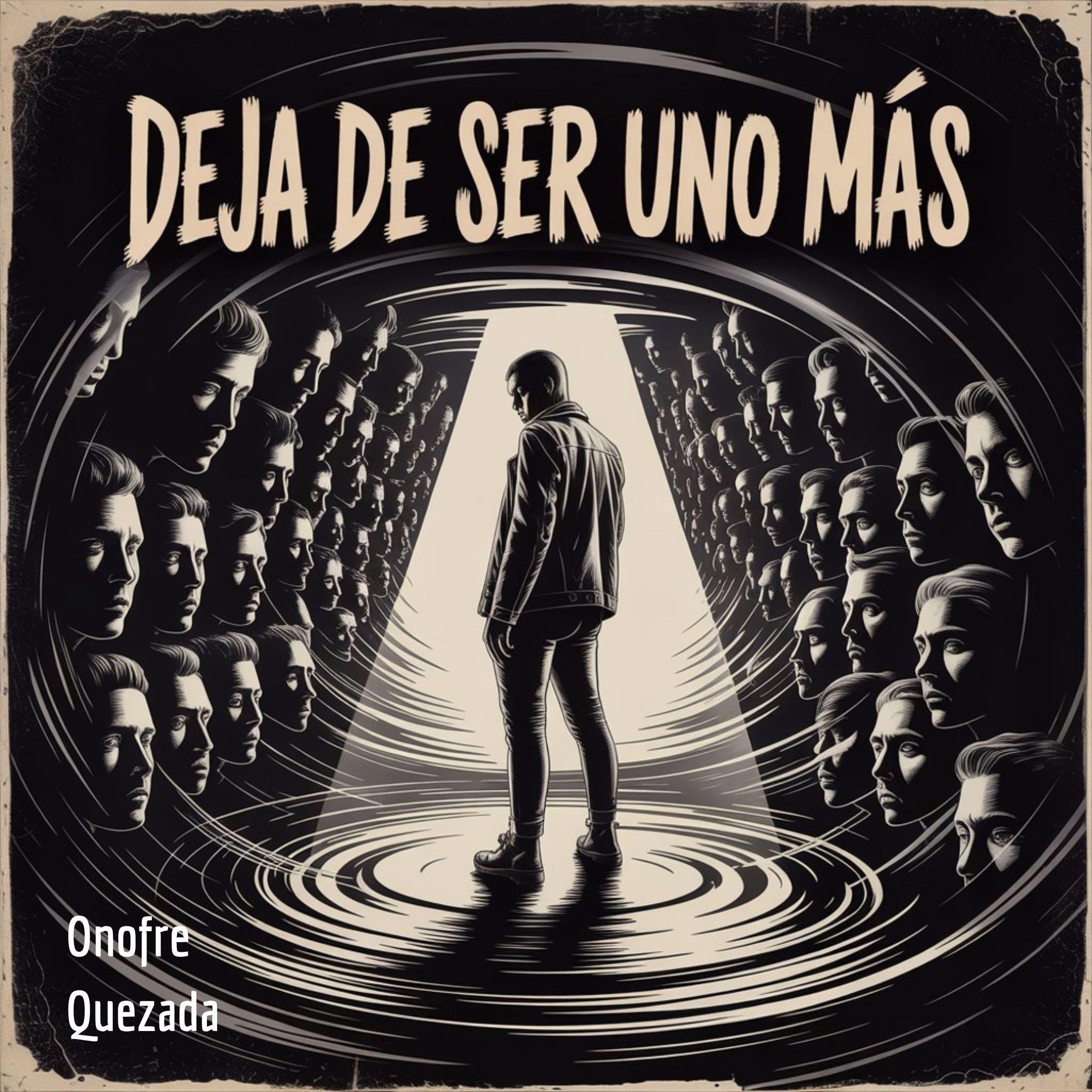 Deja De Ser uno Más
