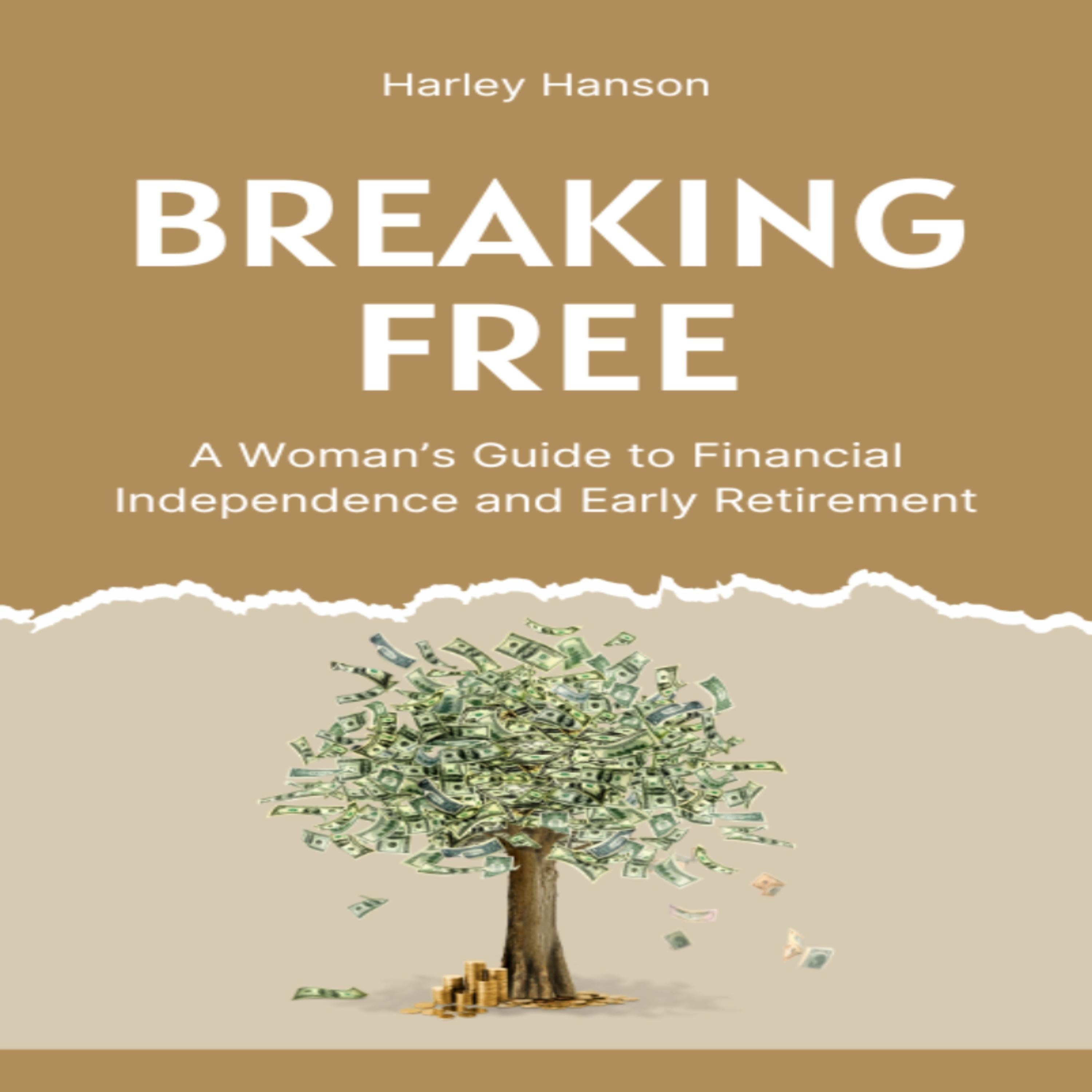 Breaking Free