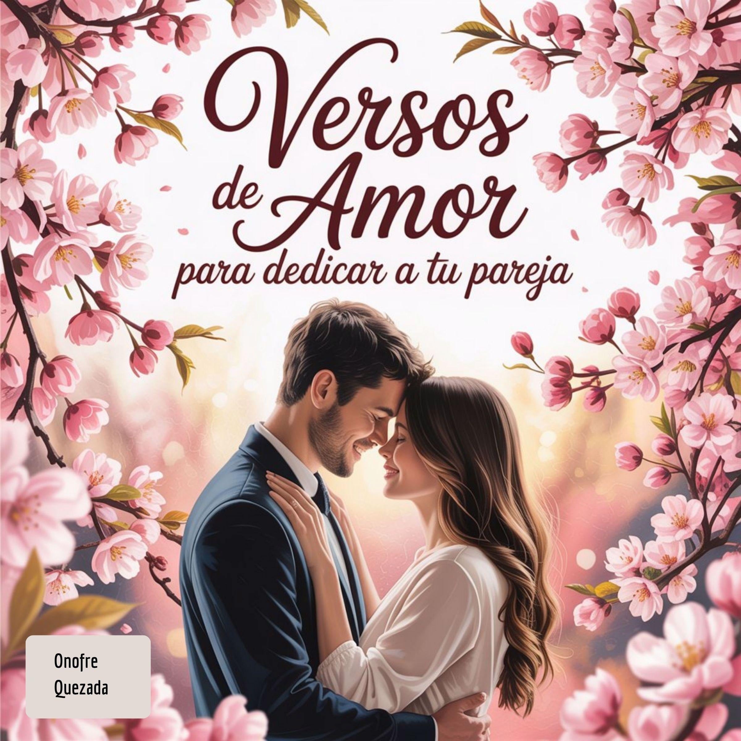 Versos De Amor Para Dedicar A Tu Pareja