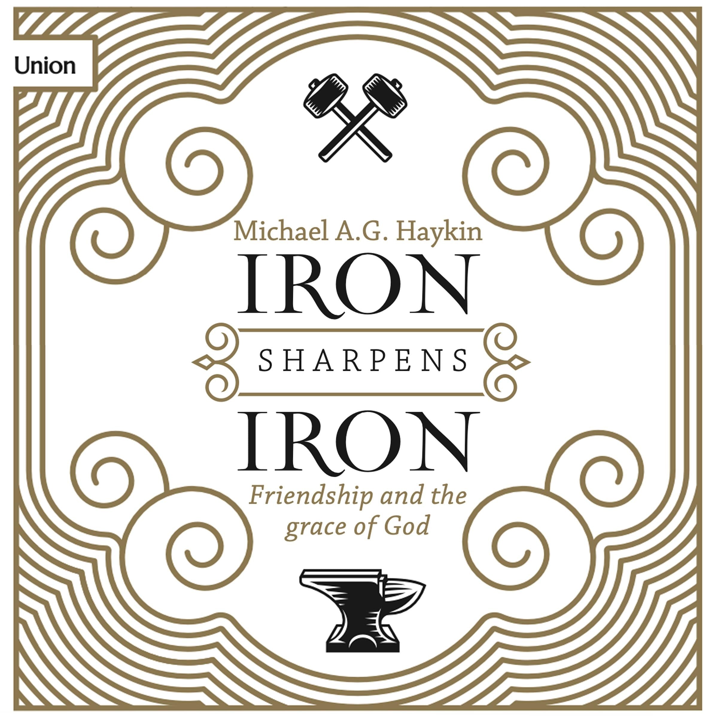 Iron Sharpens Iron
