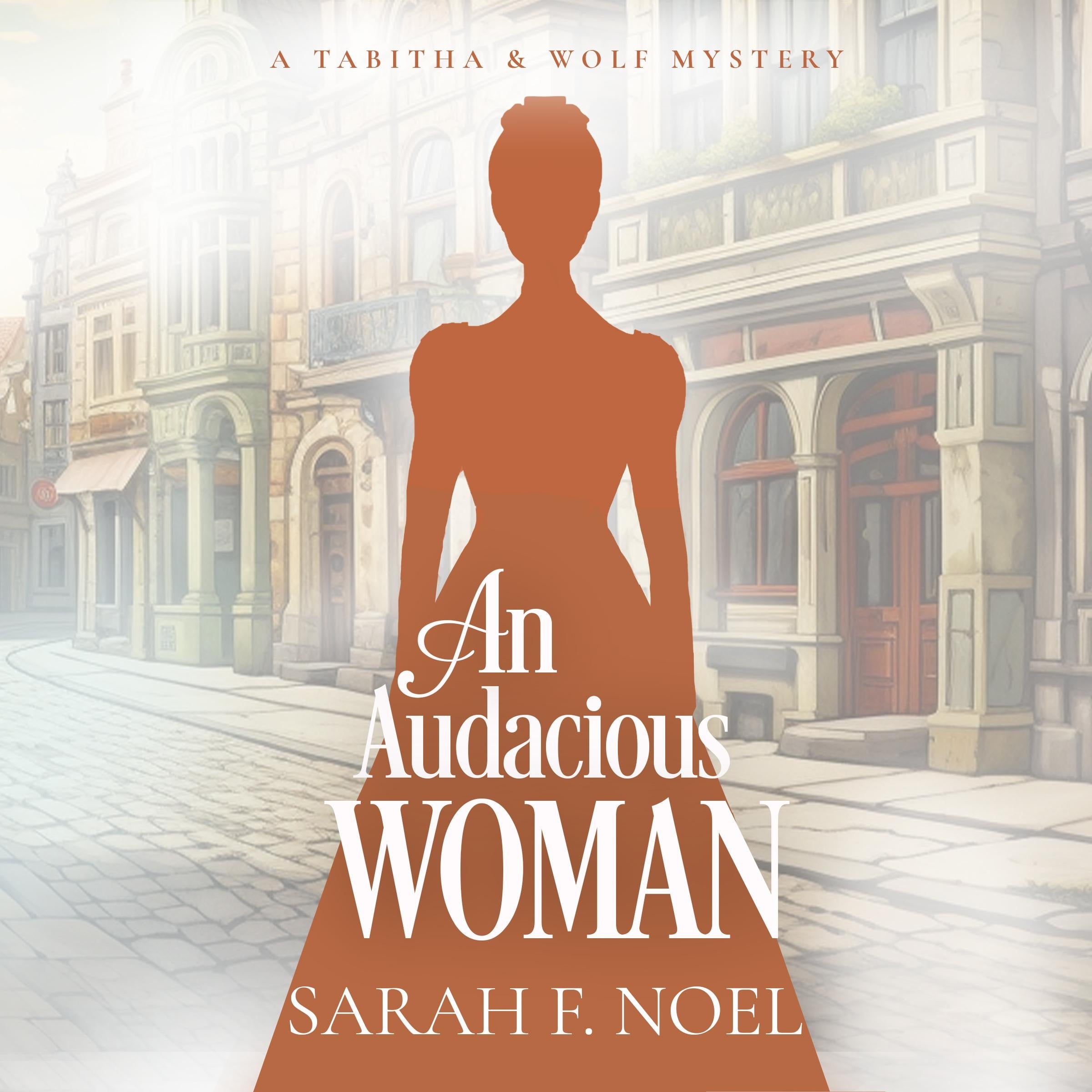 Audacious Woman, An