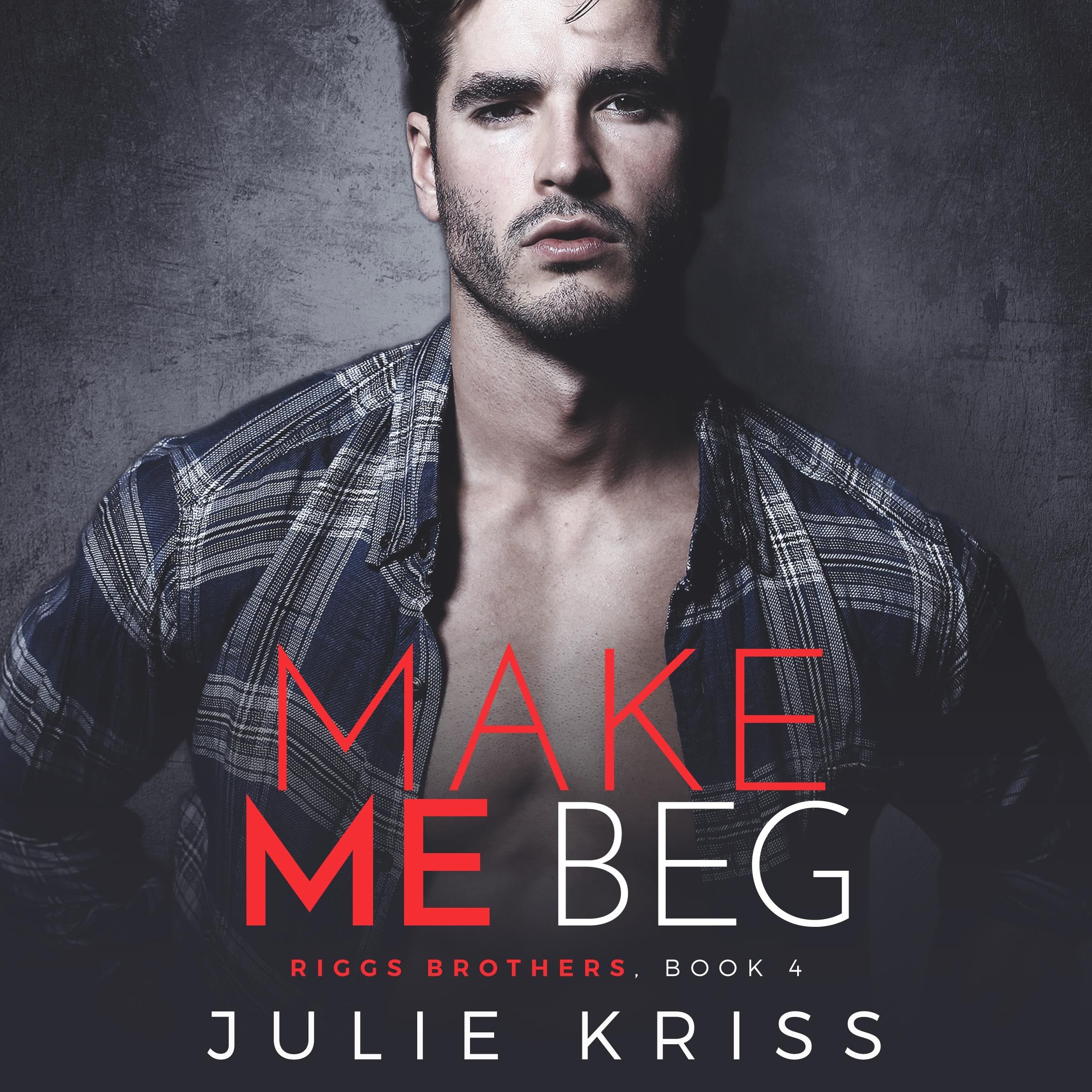 Make Me Beg