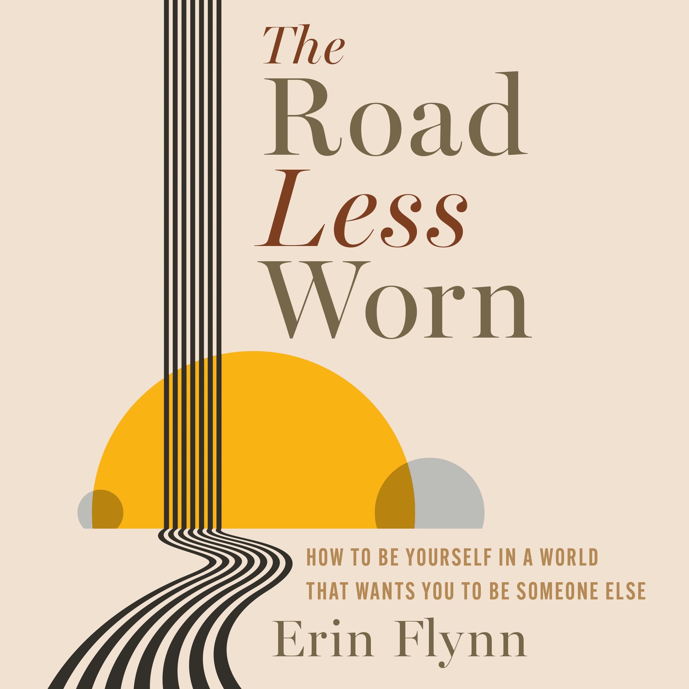 The Road Less Worn