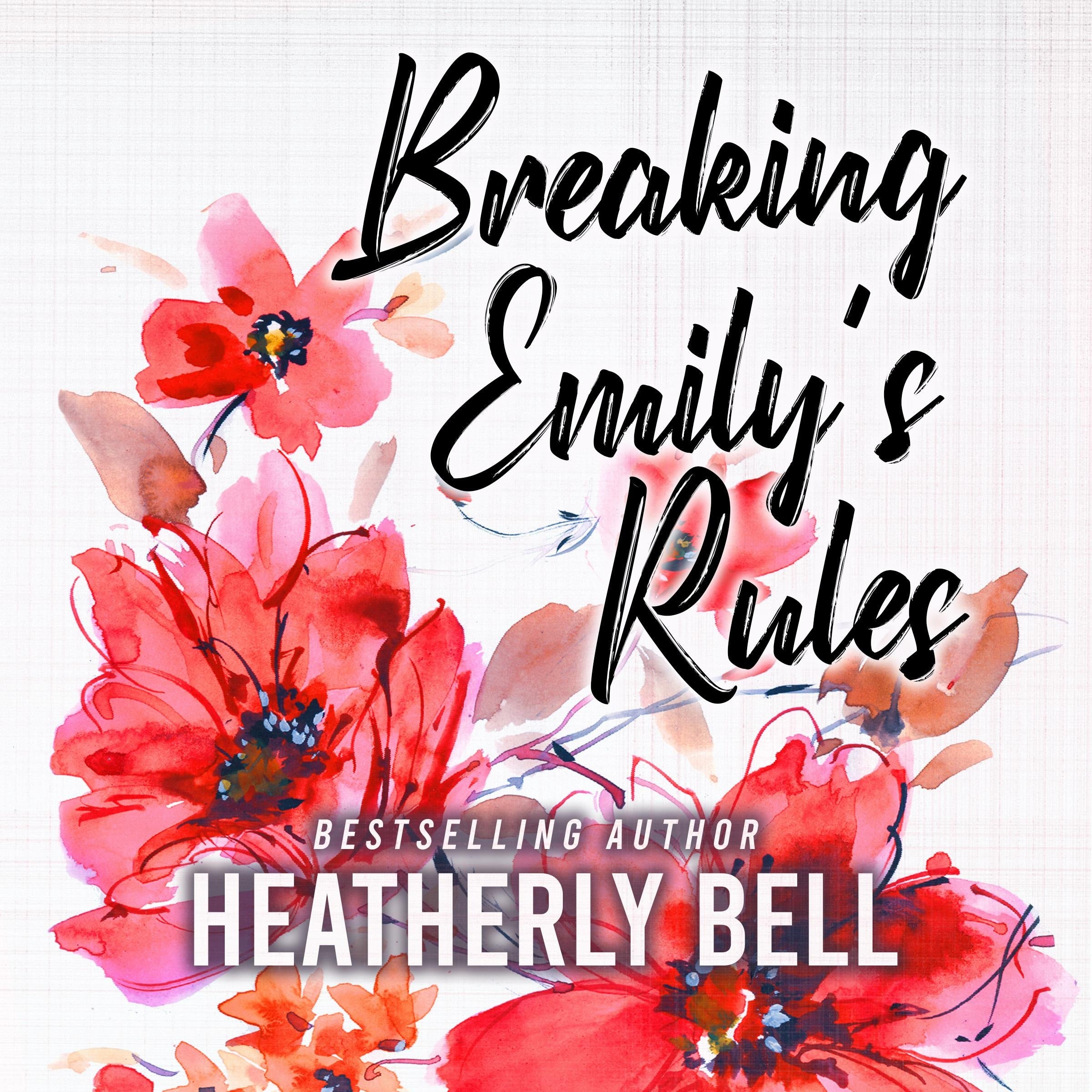 Breaking Emily's Rules