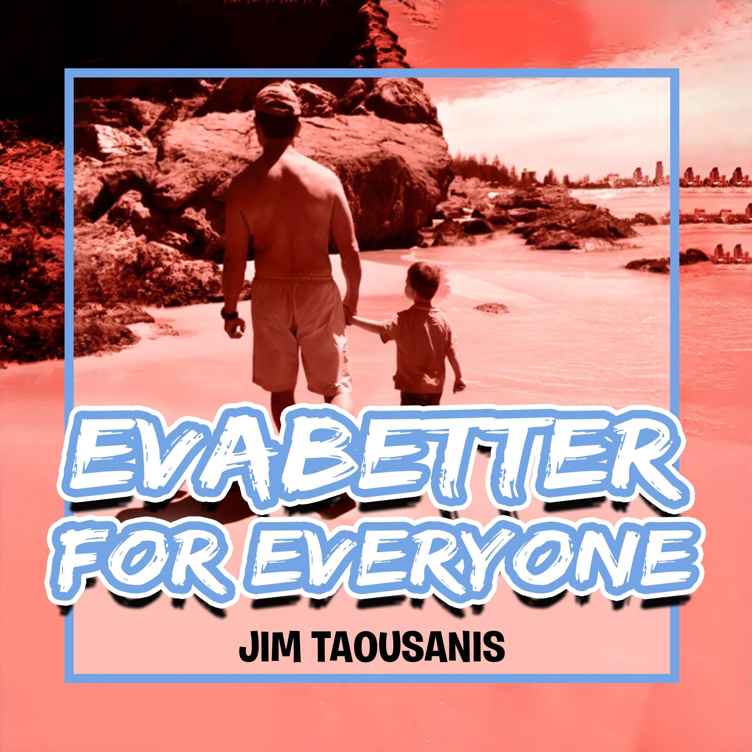 Evabetter For Everyone