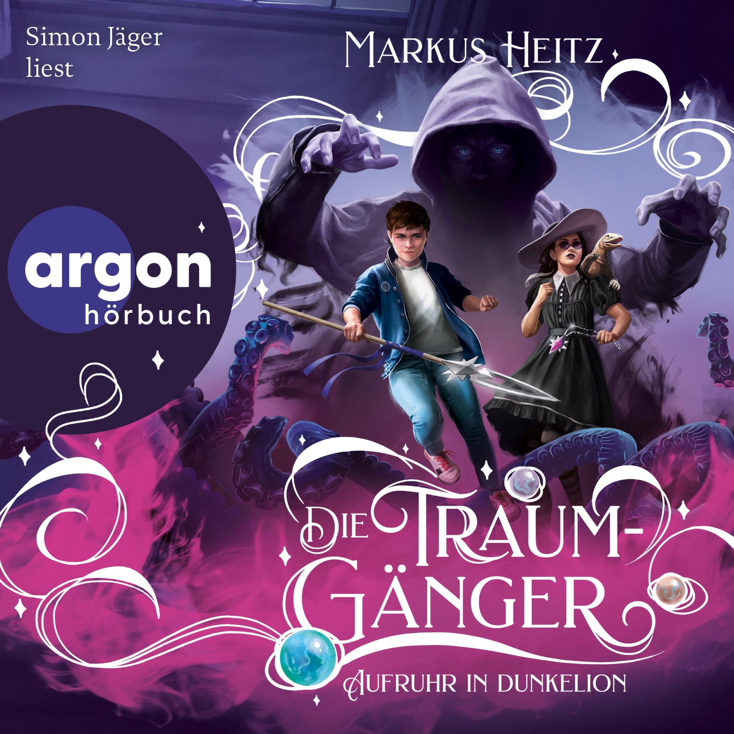 Aufruhr in Dunkelion - Die Traumgänger, Band 3 (Ungekürzt)