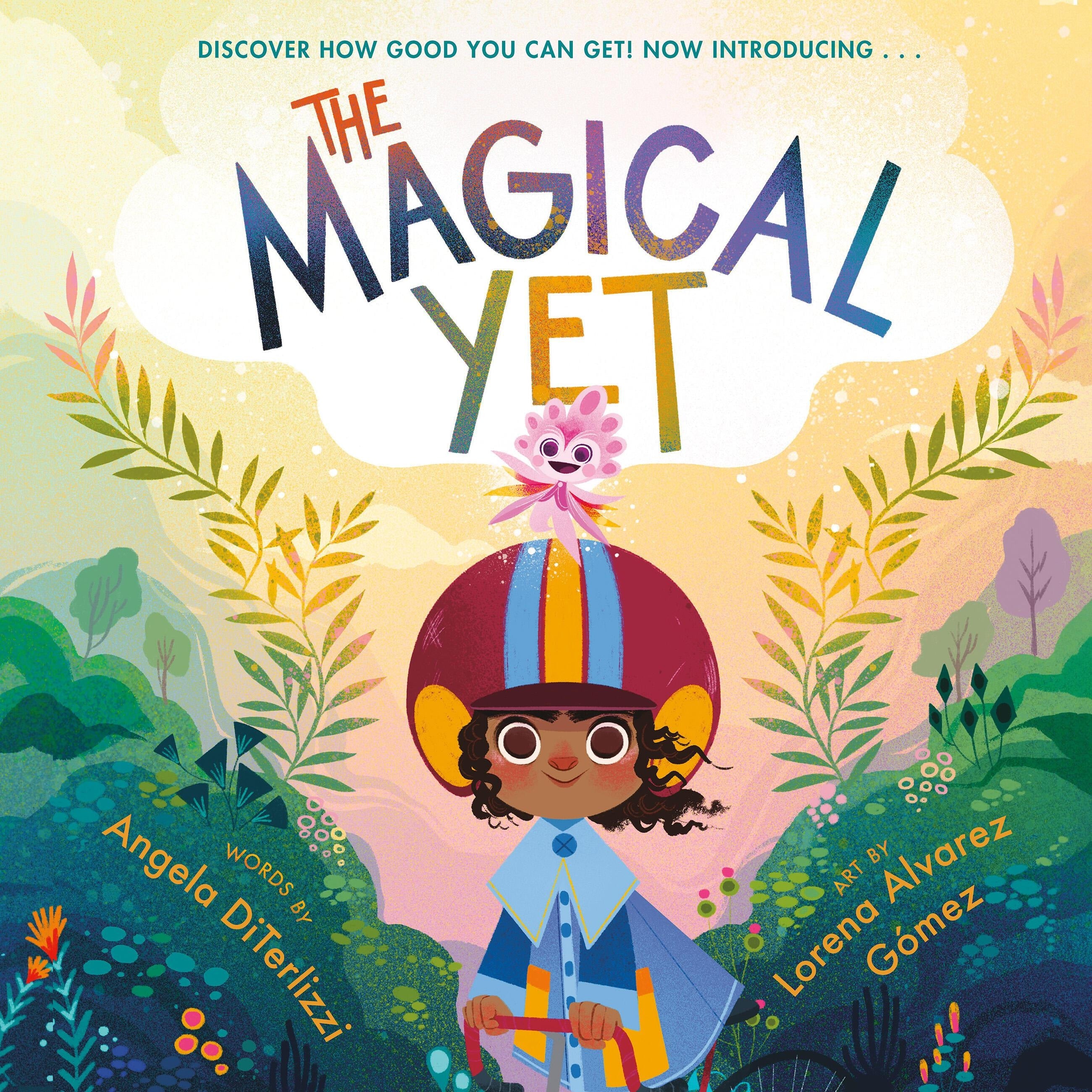 The Magical Yet