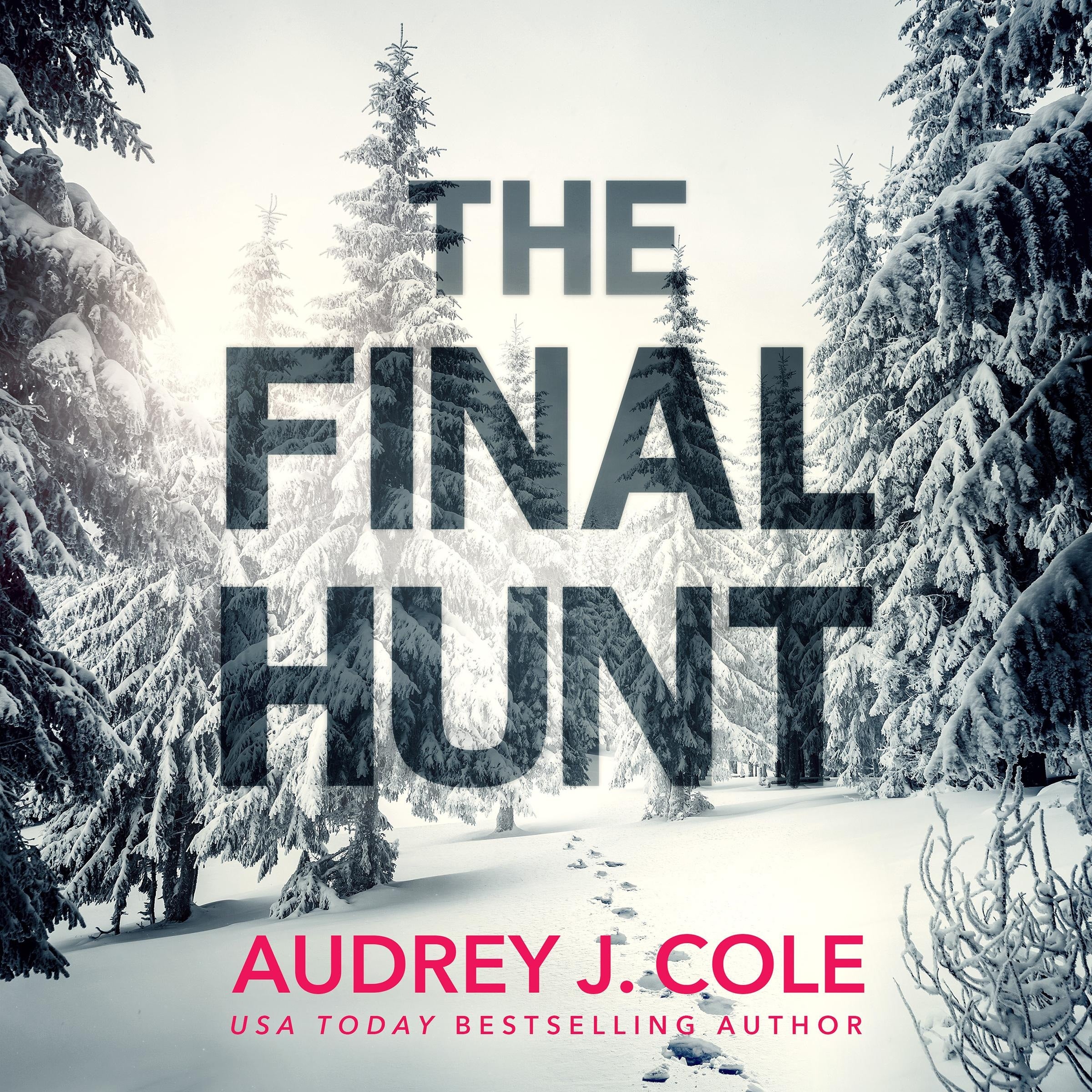 The Final Hunt
