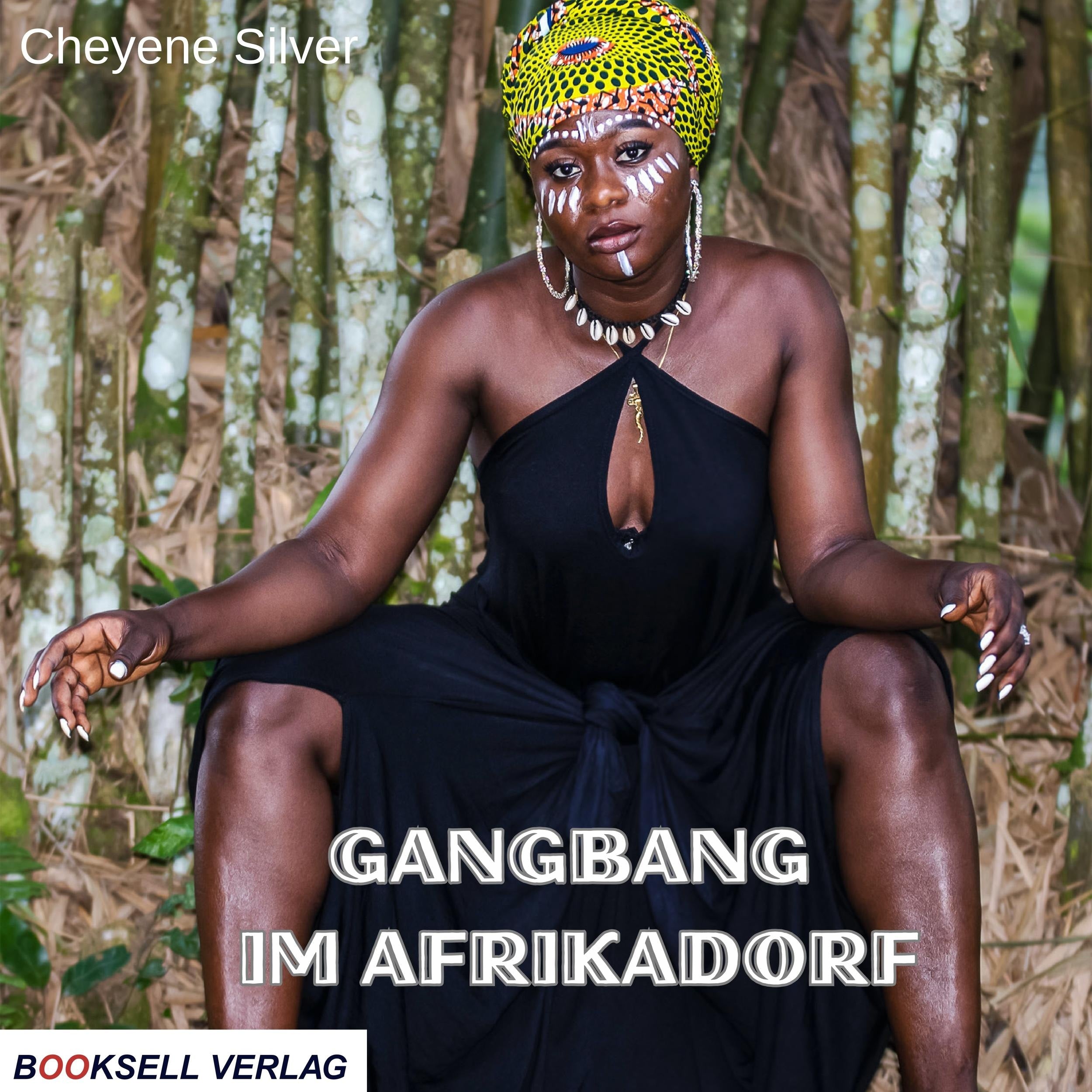 Gangbang im Afrikadorf (ungekürzt)