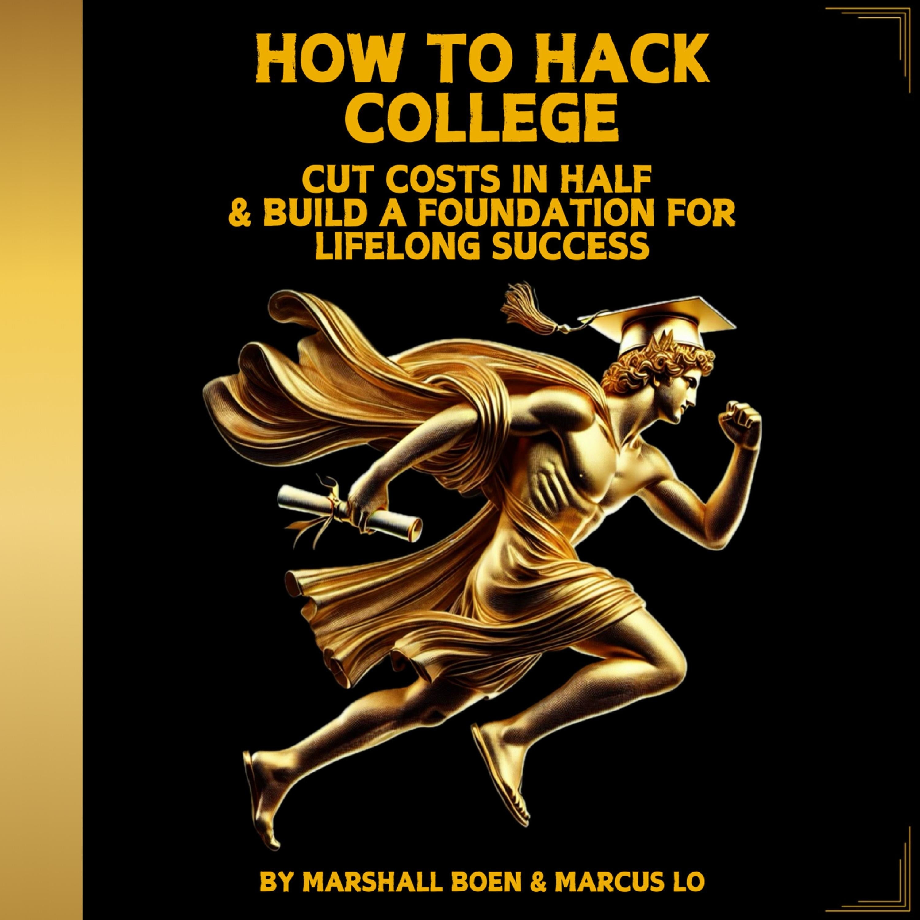 HOW TO HACK COLLEGE
