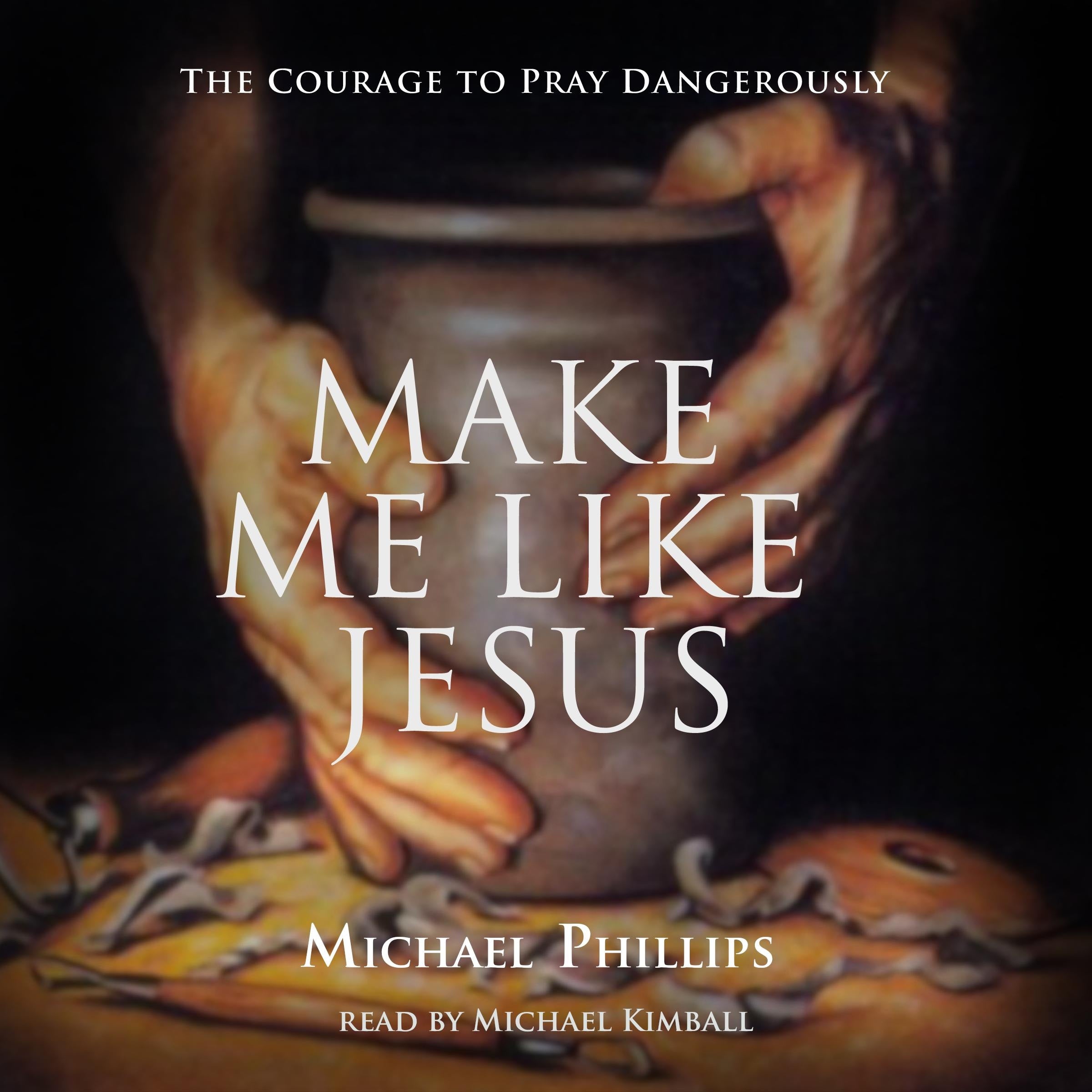 Make Me Like Jesus