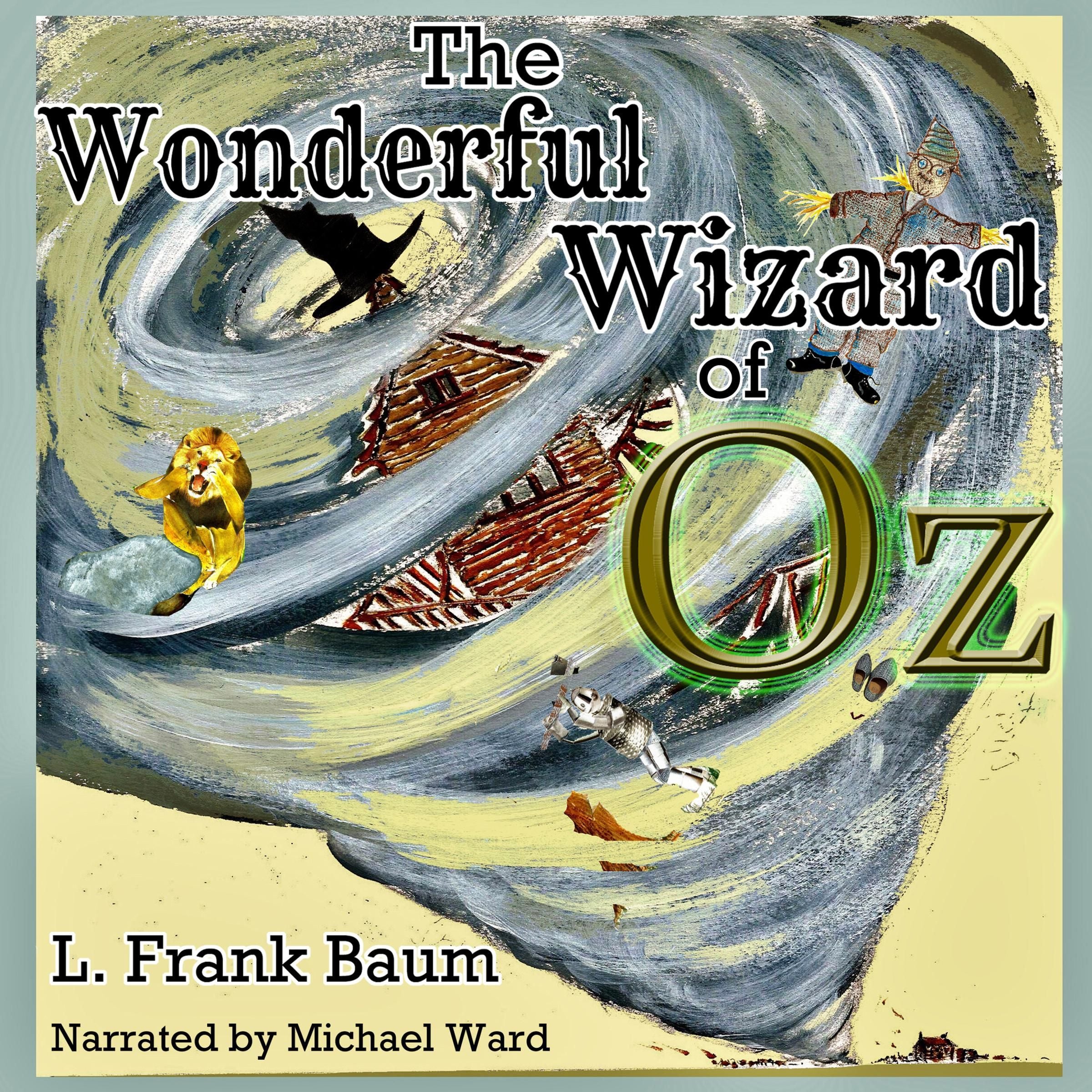 The Wonderful Wizard of Oz