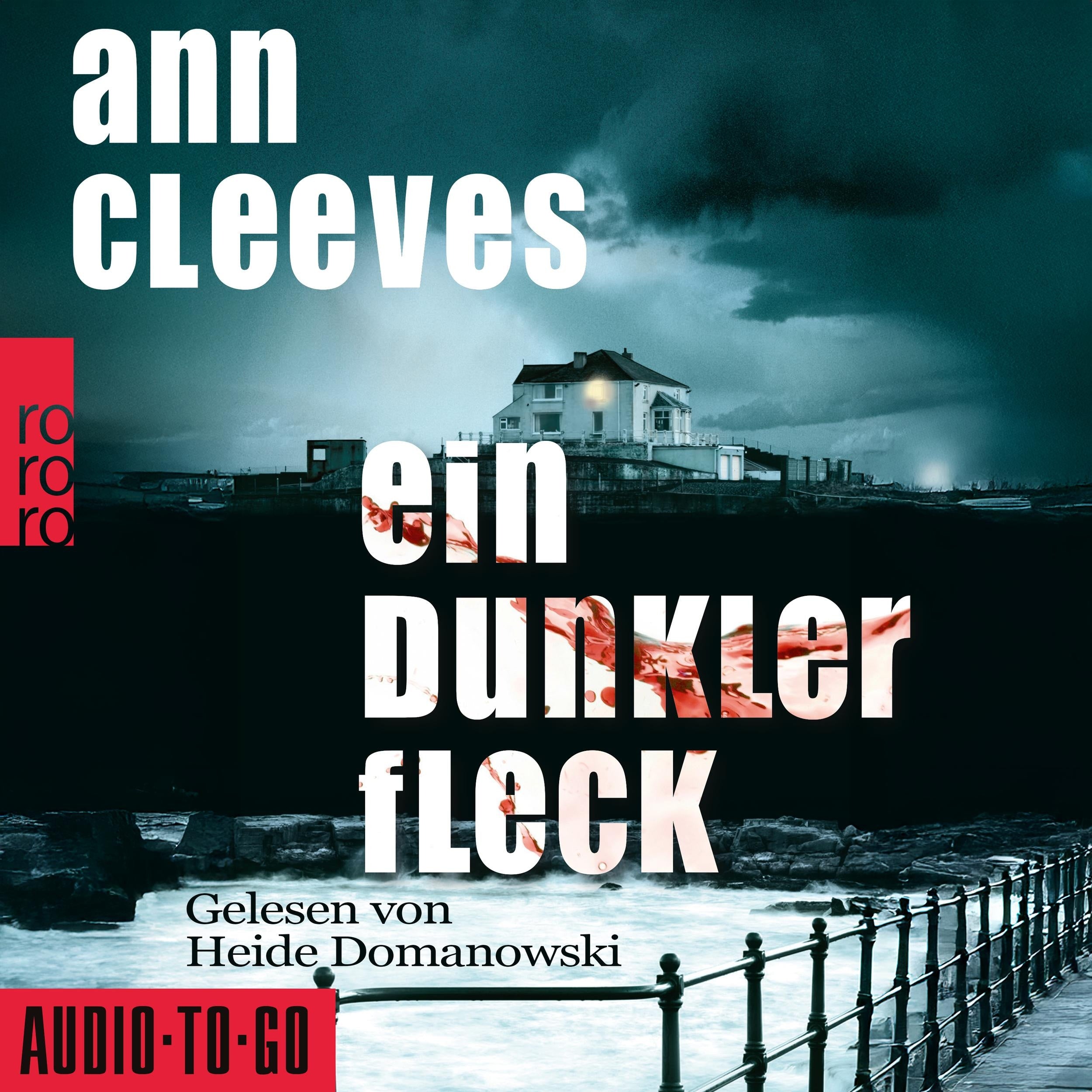 Ein dunkler Fleck - Vera Stanhope ermittelt, Band 5 (ungekürzt)