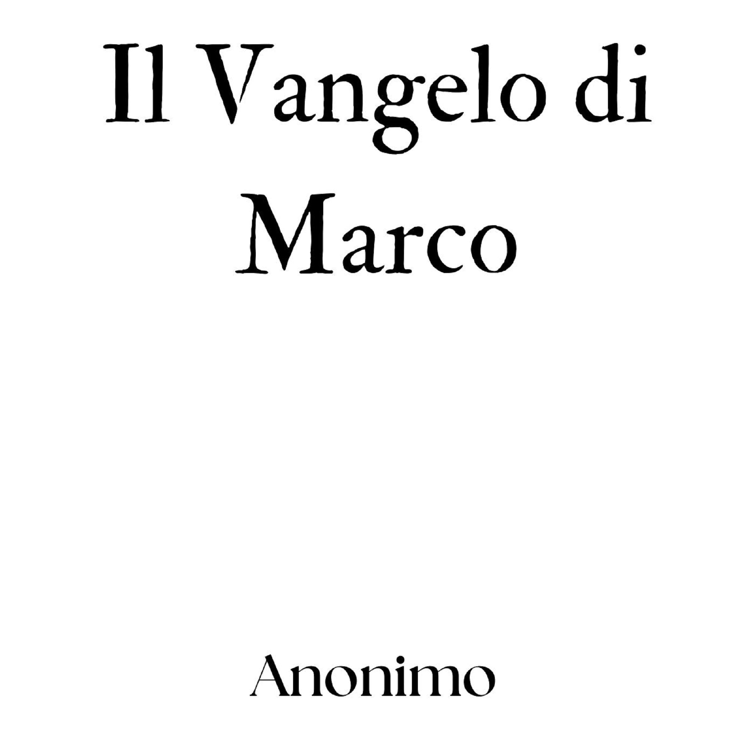 Il Vangelo di Marco