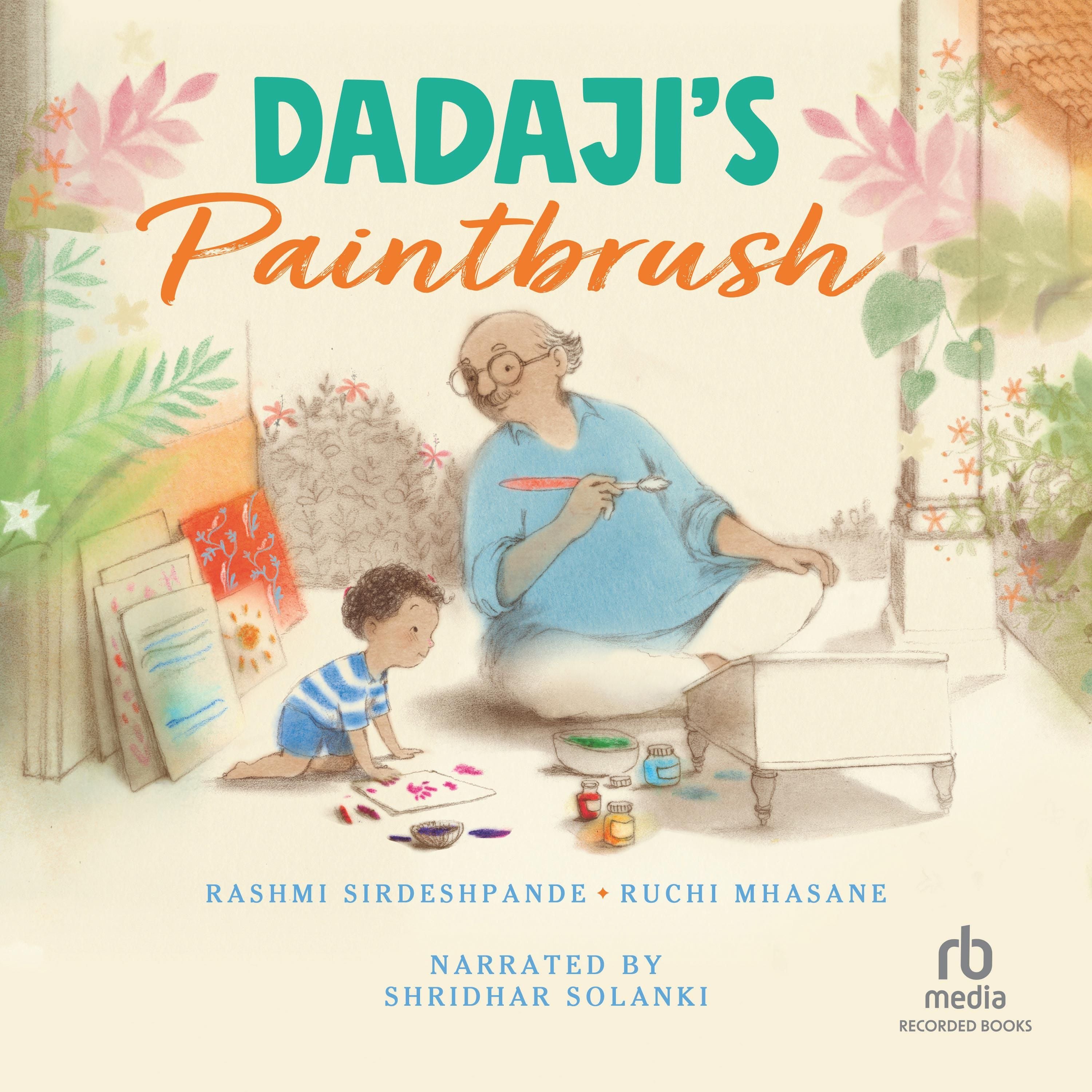 Dadaji's Paintbrush