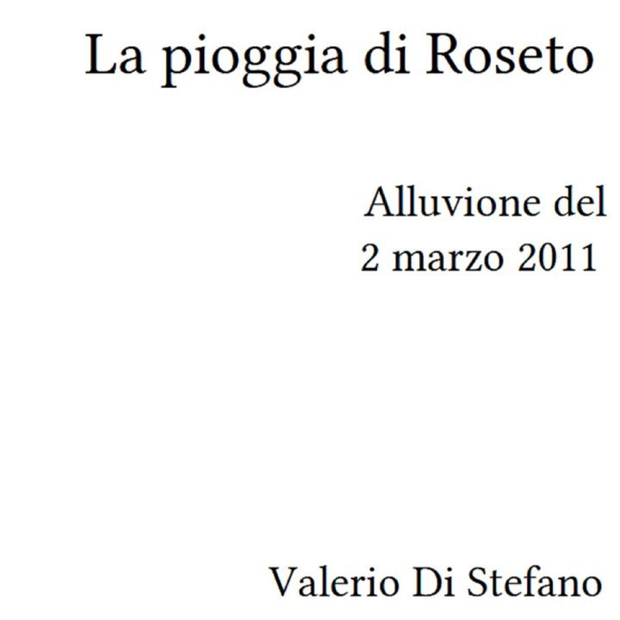 La pioggia di Roseto