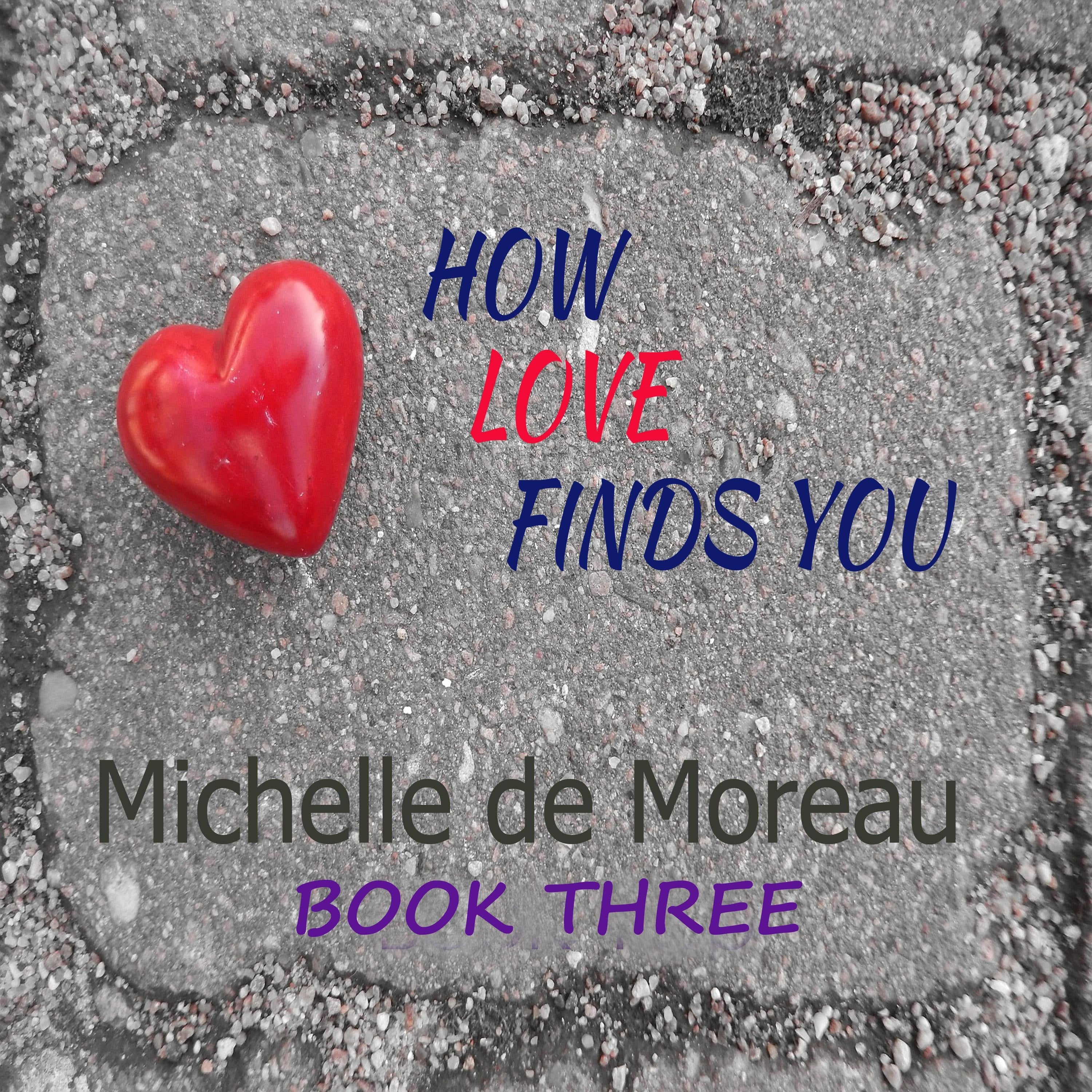 How Love Finds You