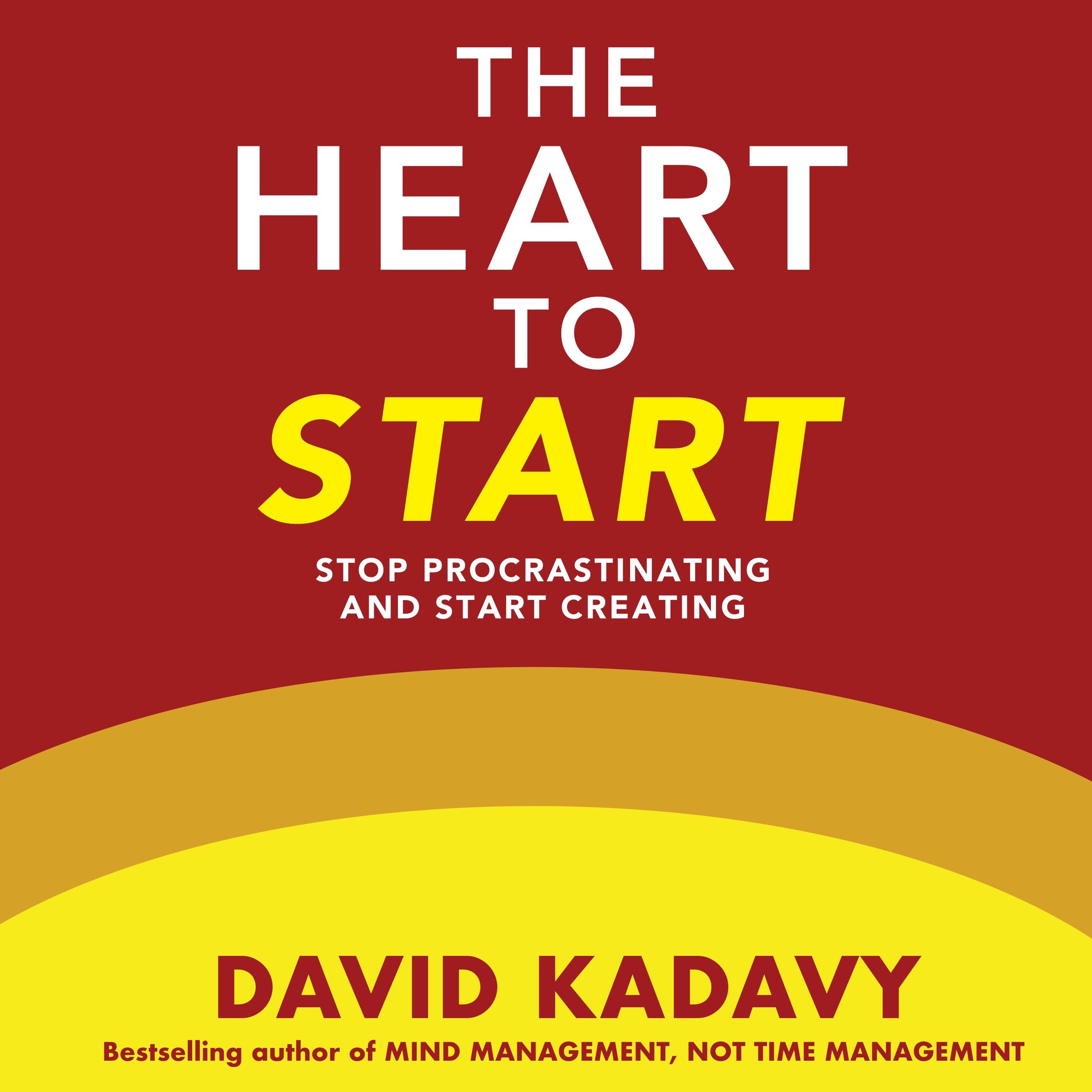 The Heart to Start