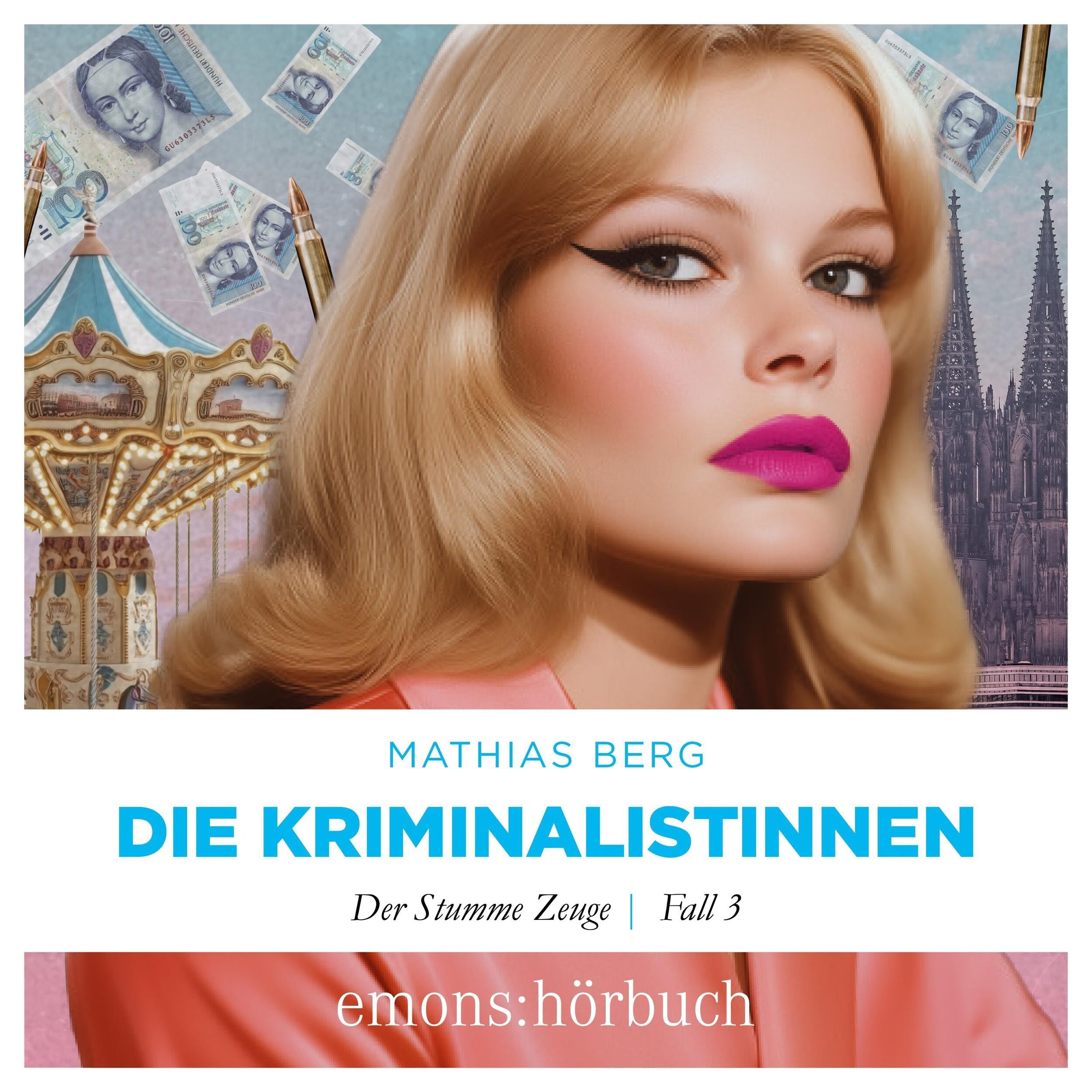 Der stumme Zeuge - Die Kriminalistinnen, Fall 3 (Ungekürzt)