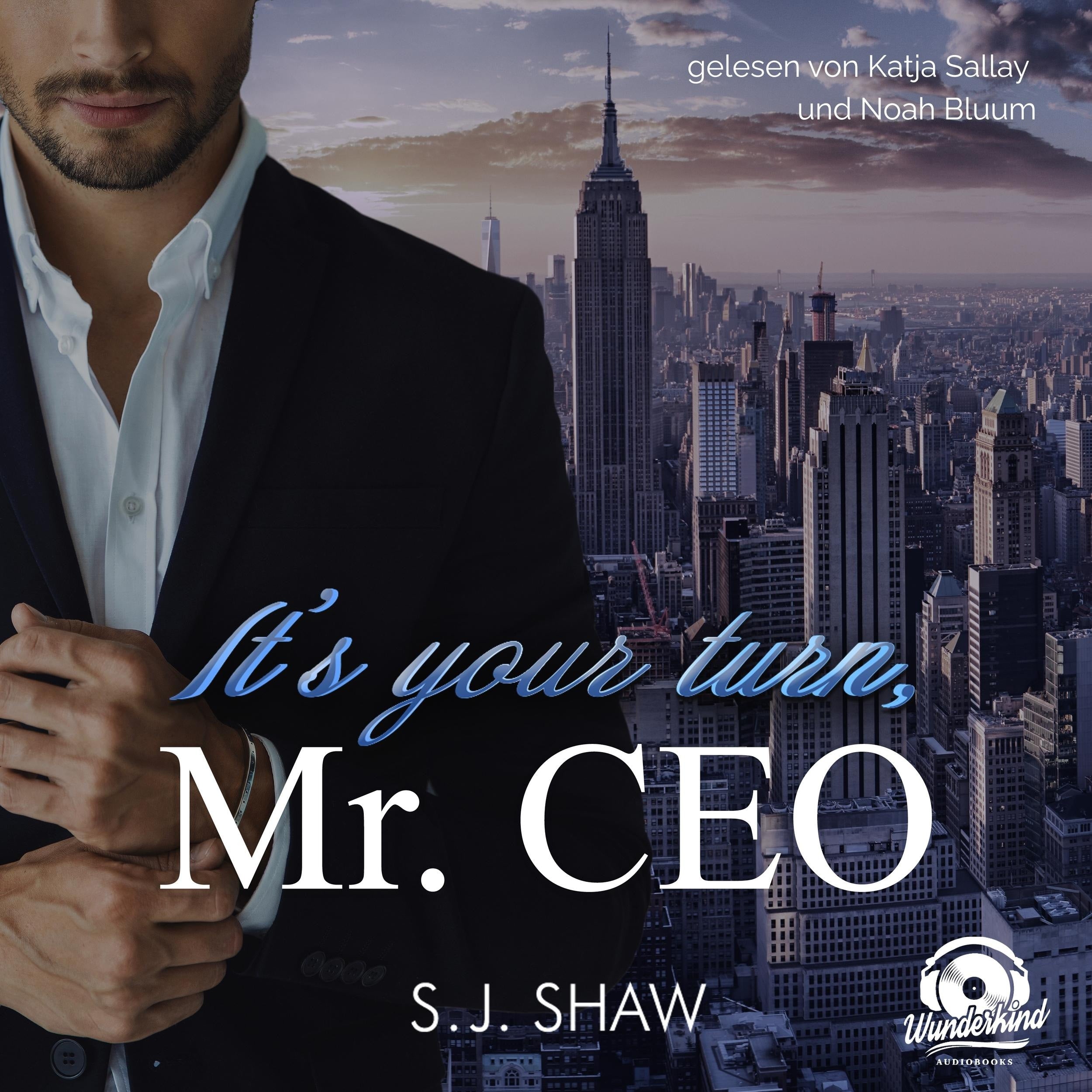 It's your turn, Mr. CEO - New York Love, Band 2 (Ungekürzt)