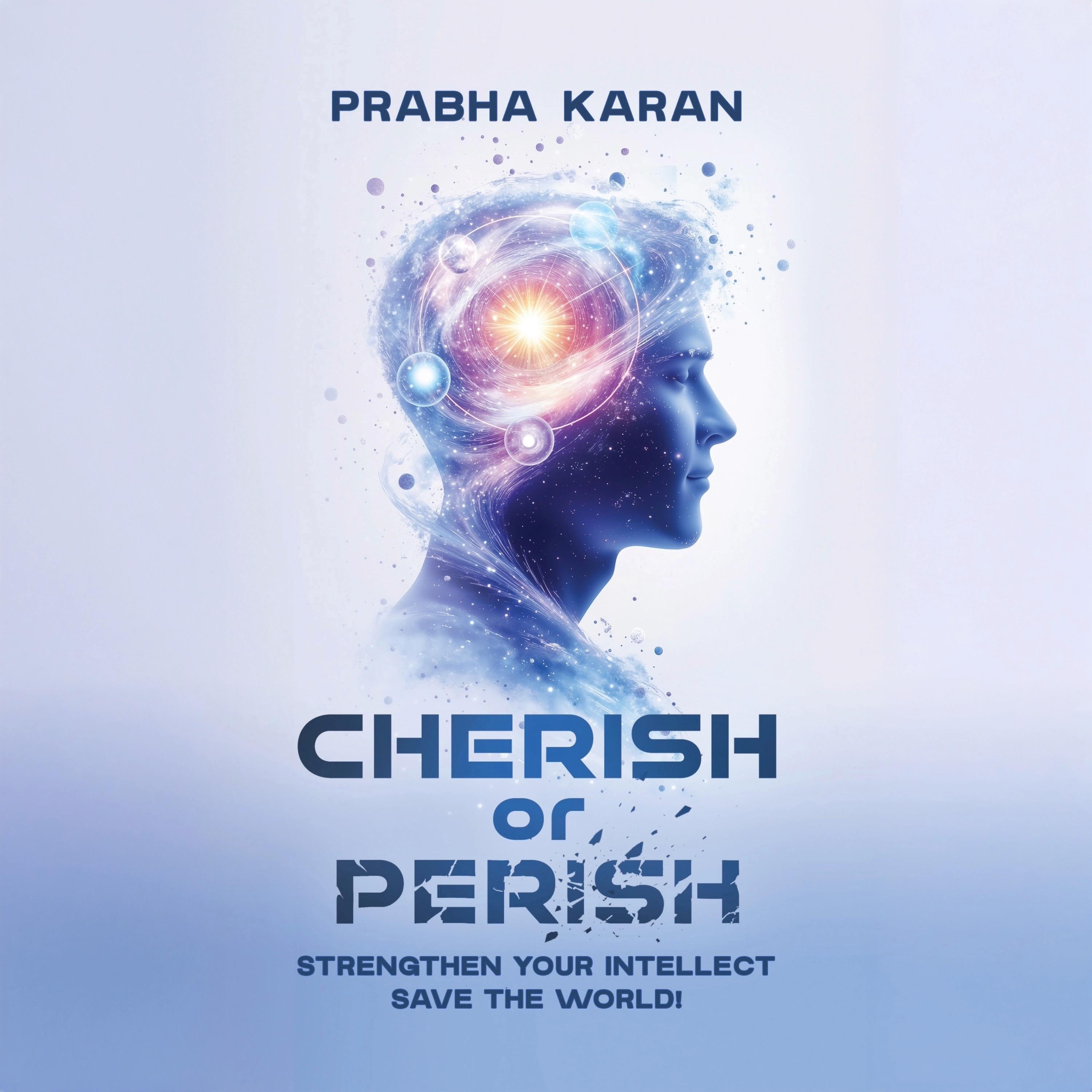 Cherish or Perish