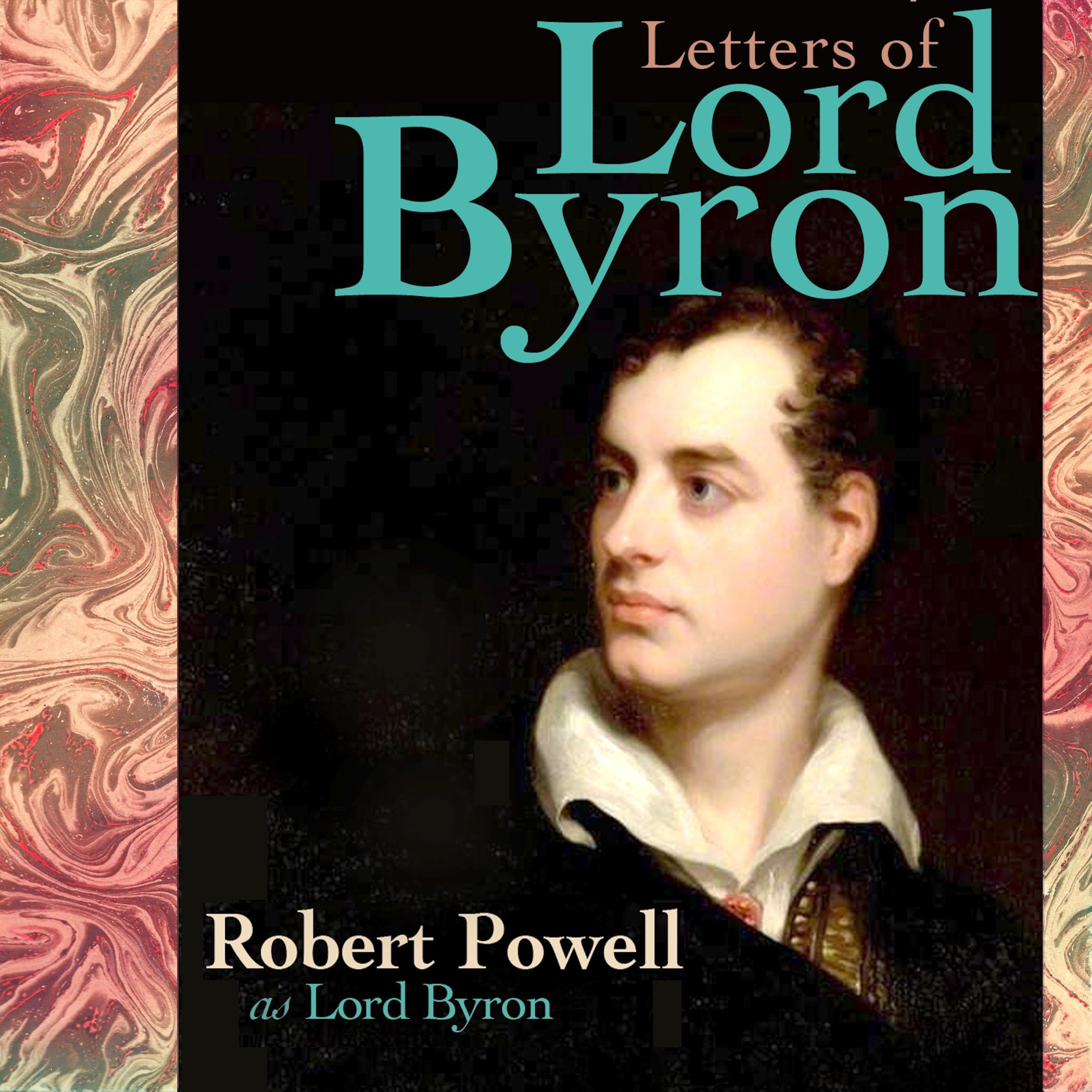 The Letters of Lord Byron