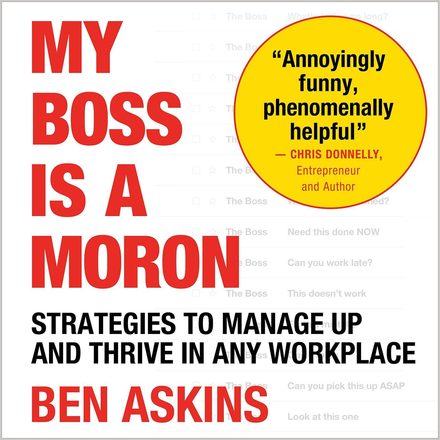 My Boss Is a Moron