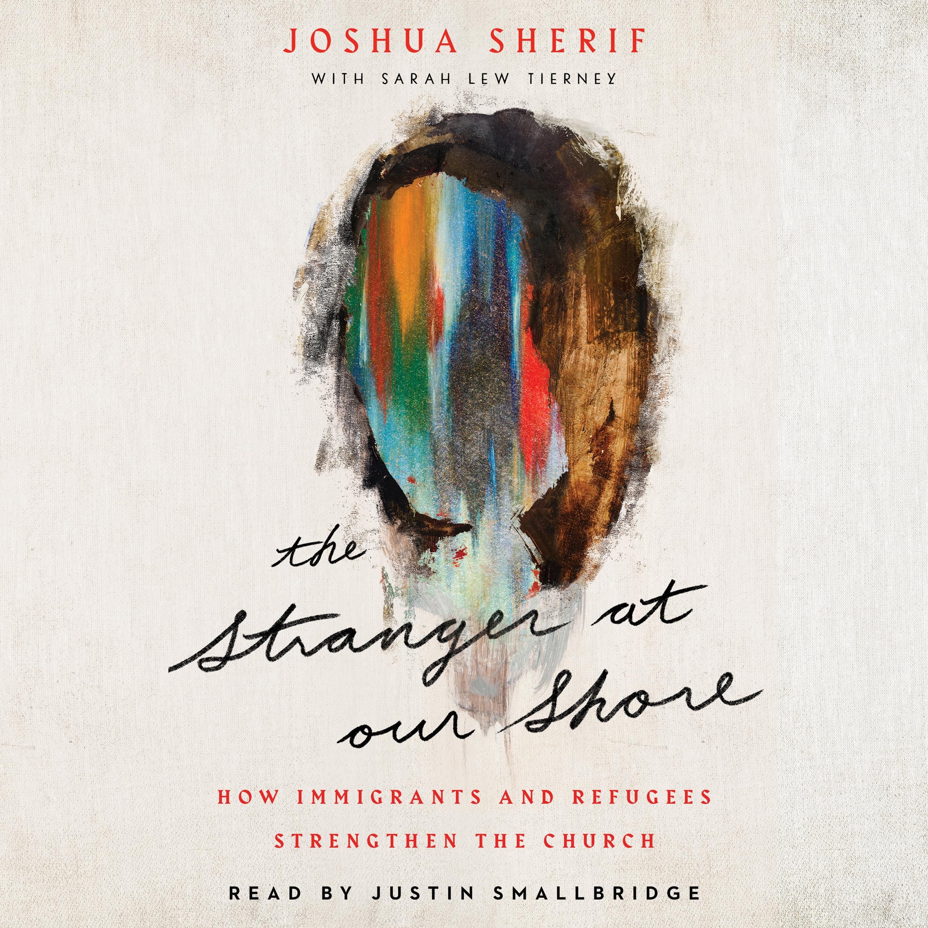 The Stranger at Our Shore