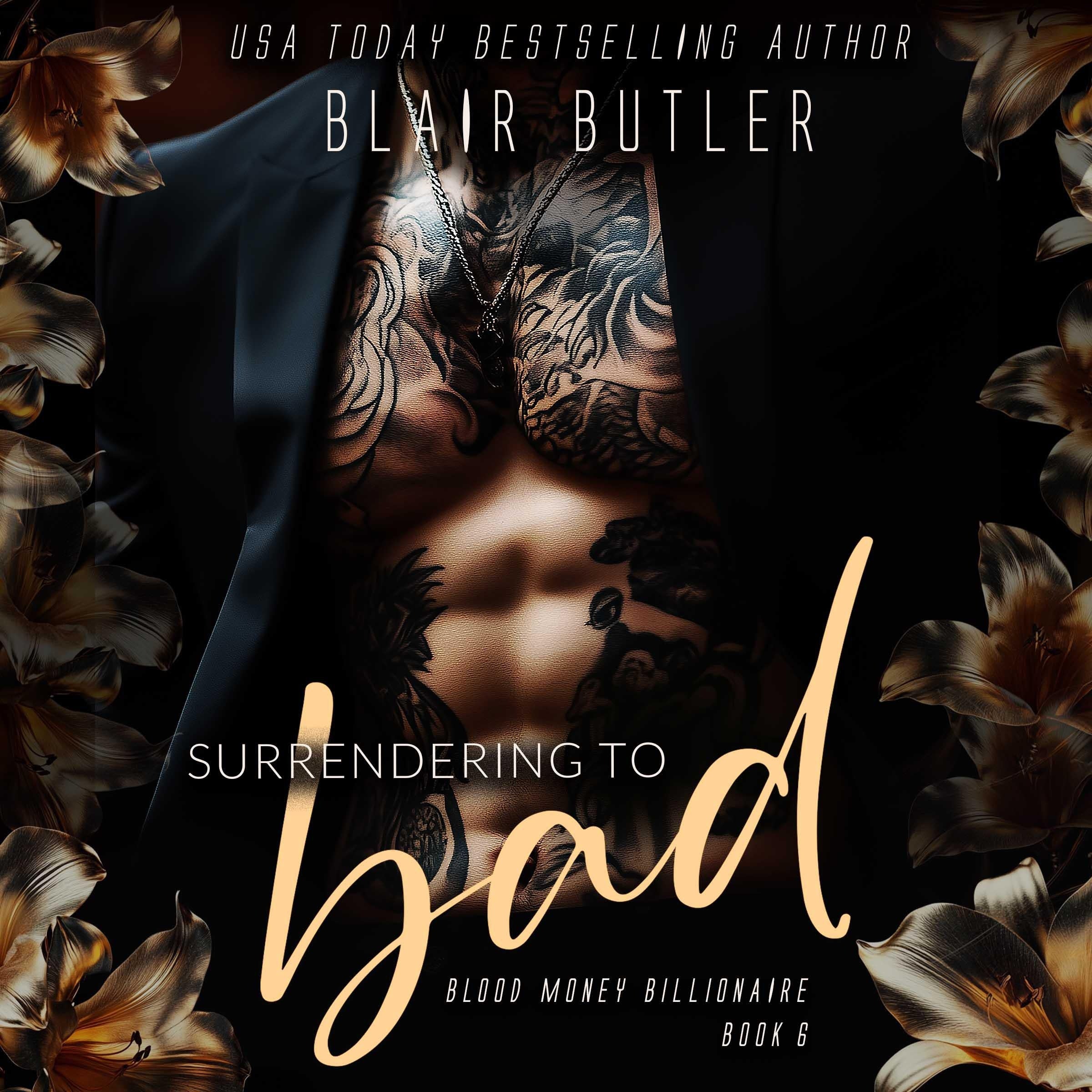 Surrendering To Bad