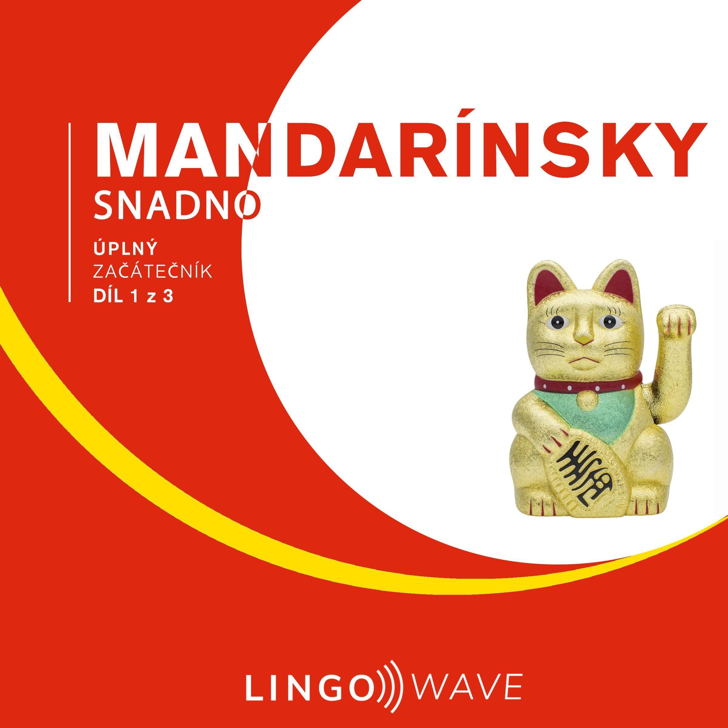 Mandarínsky snadno - Úplný začátečník - Díl 1 z 3
