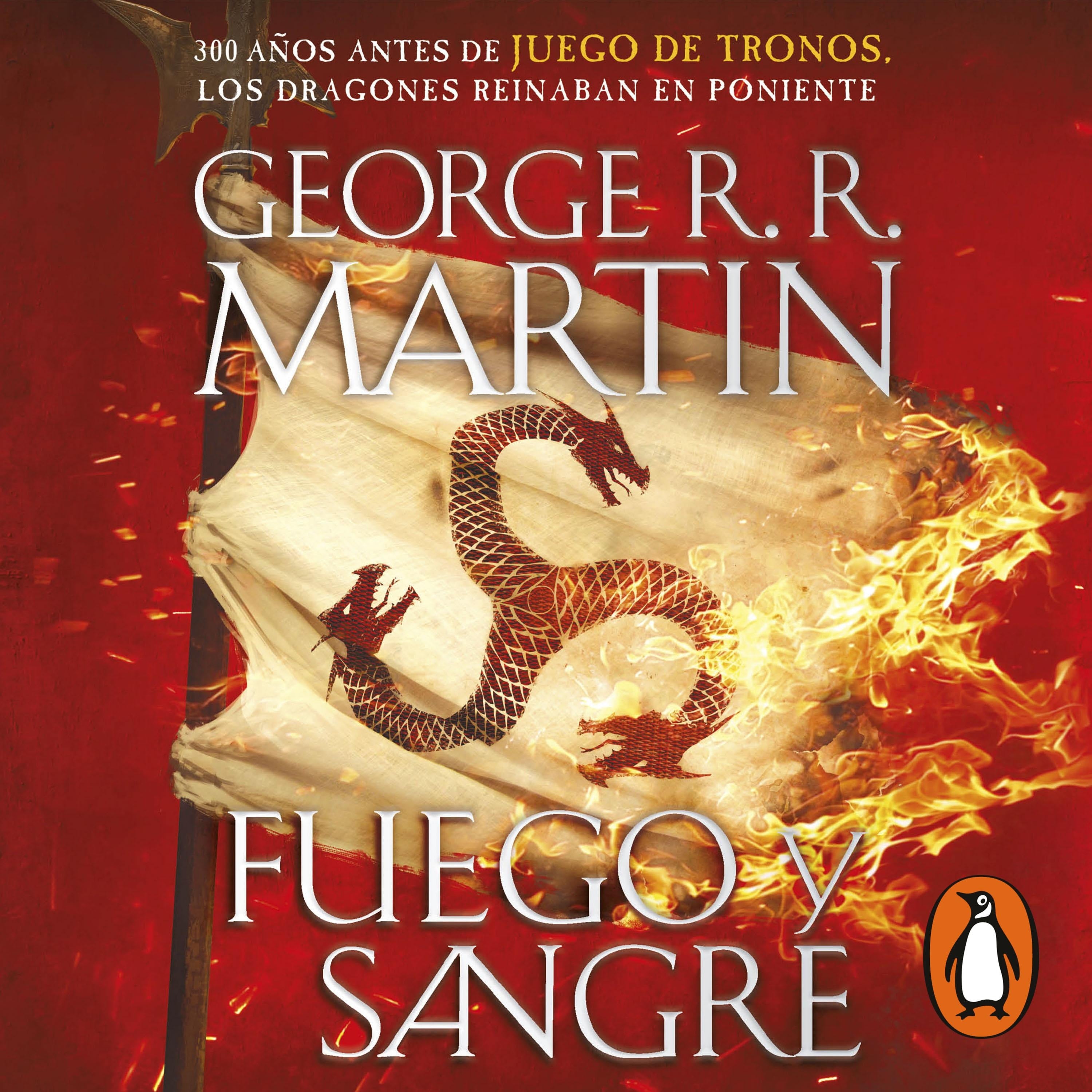 Fuego y Sangre (Canción de Hielo y Fuego 0)