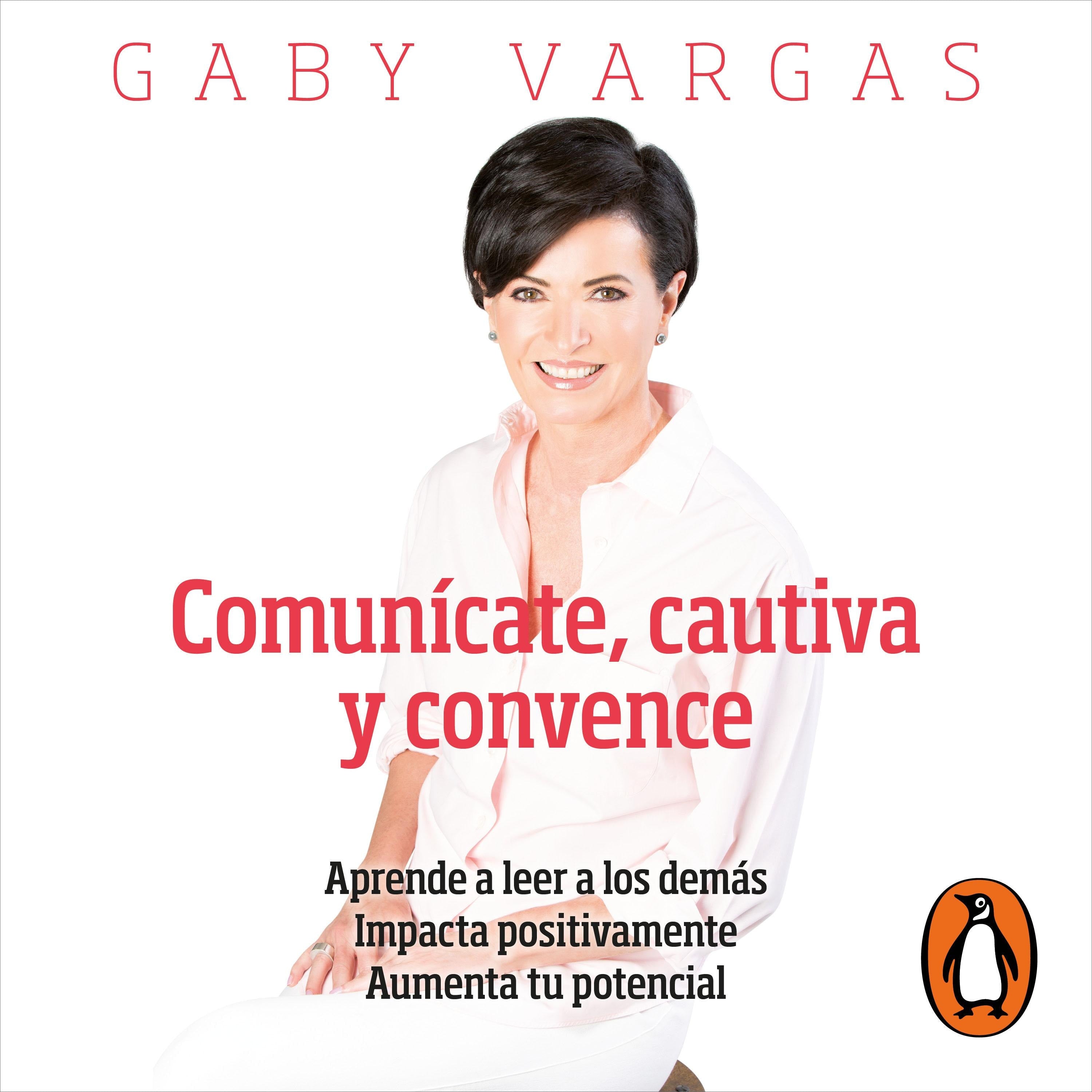 Comunícate, cautiva y convence