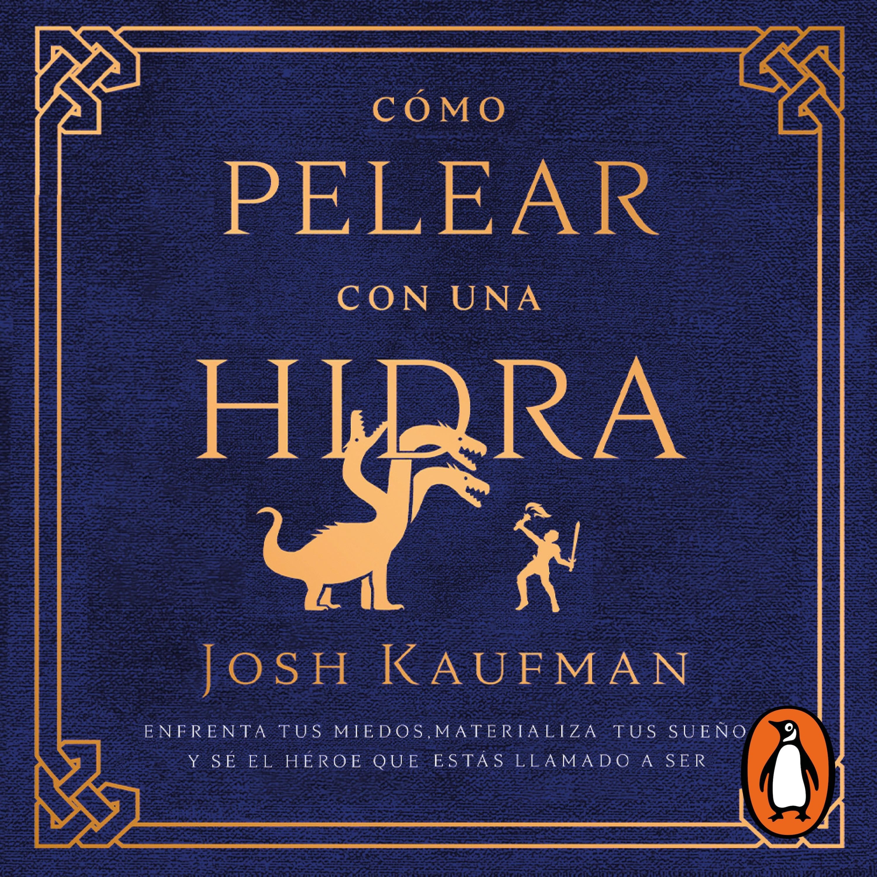 Cómo pelear con una hidra
