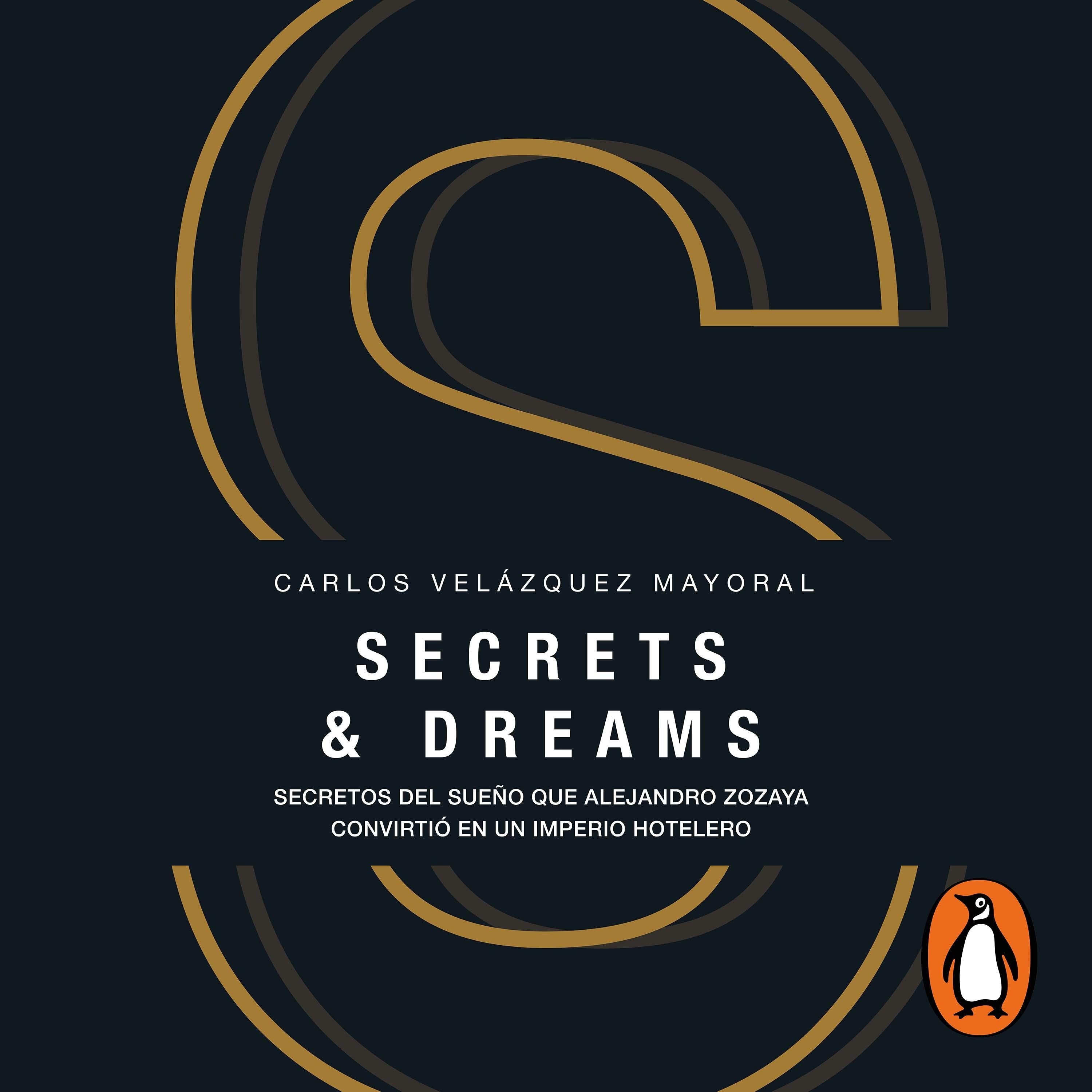 Secrets &amp; dreams
