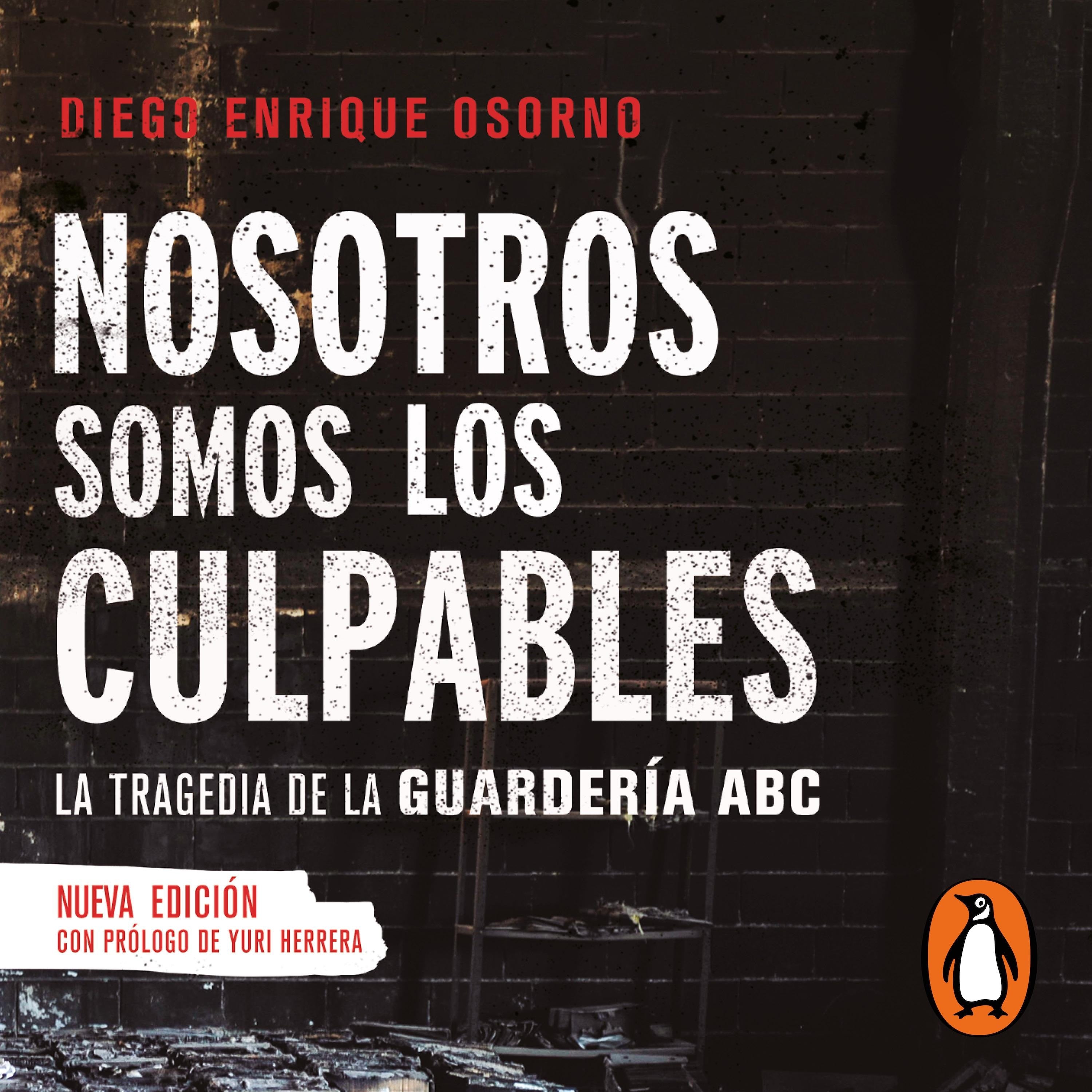 Nosotros somos los culpables