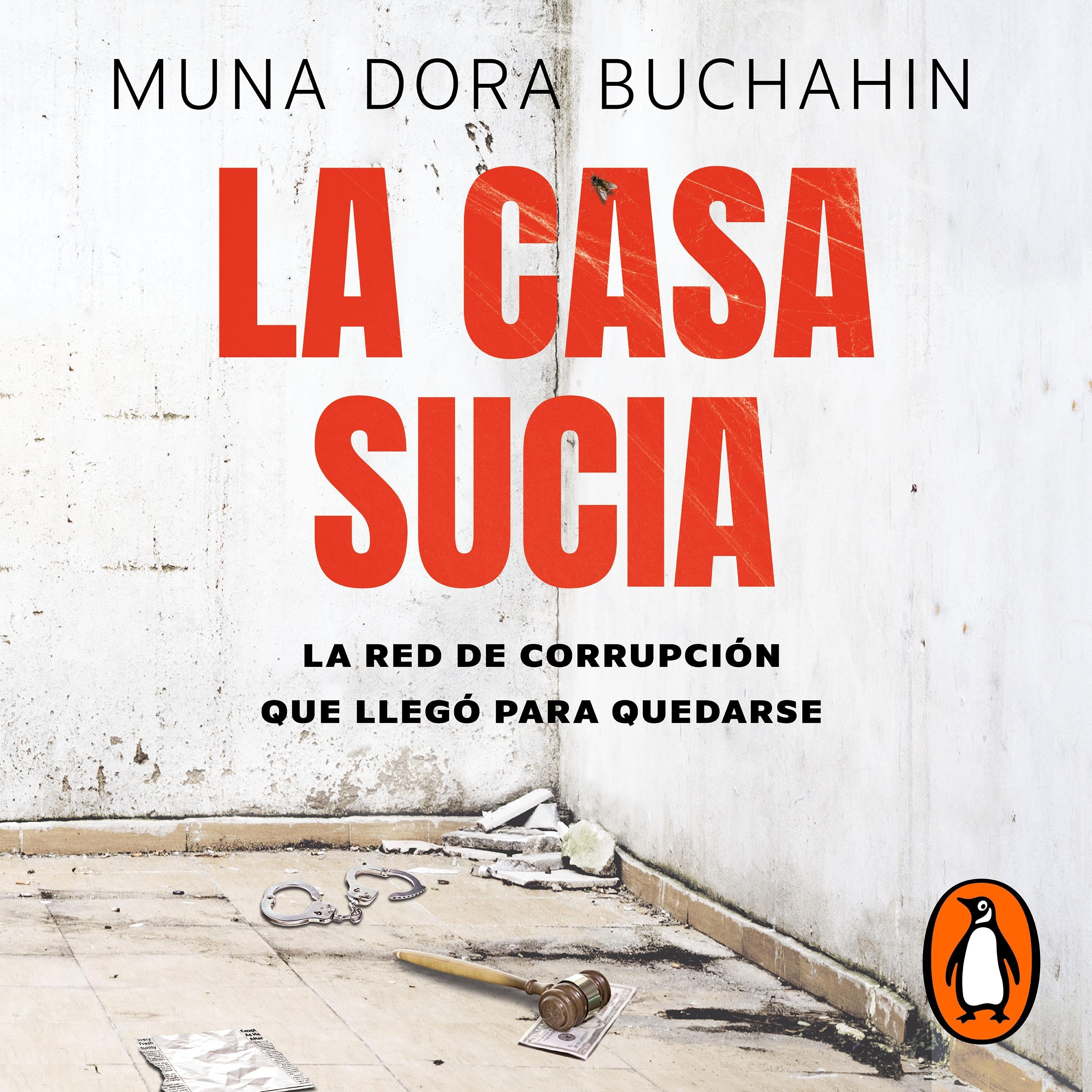 La casa sucia